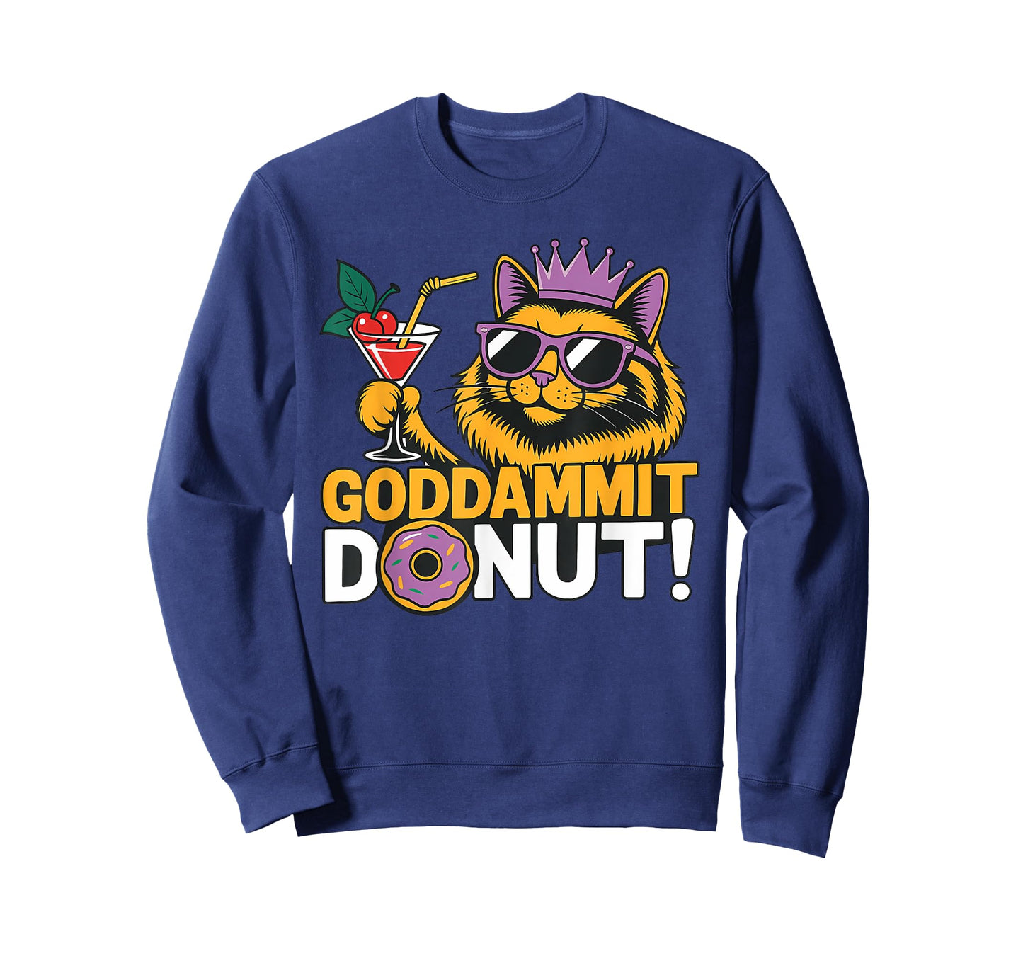 Retro Funny Goddammit Donut Princess Cat Glasses Men Women T-Shirt