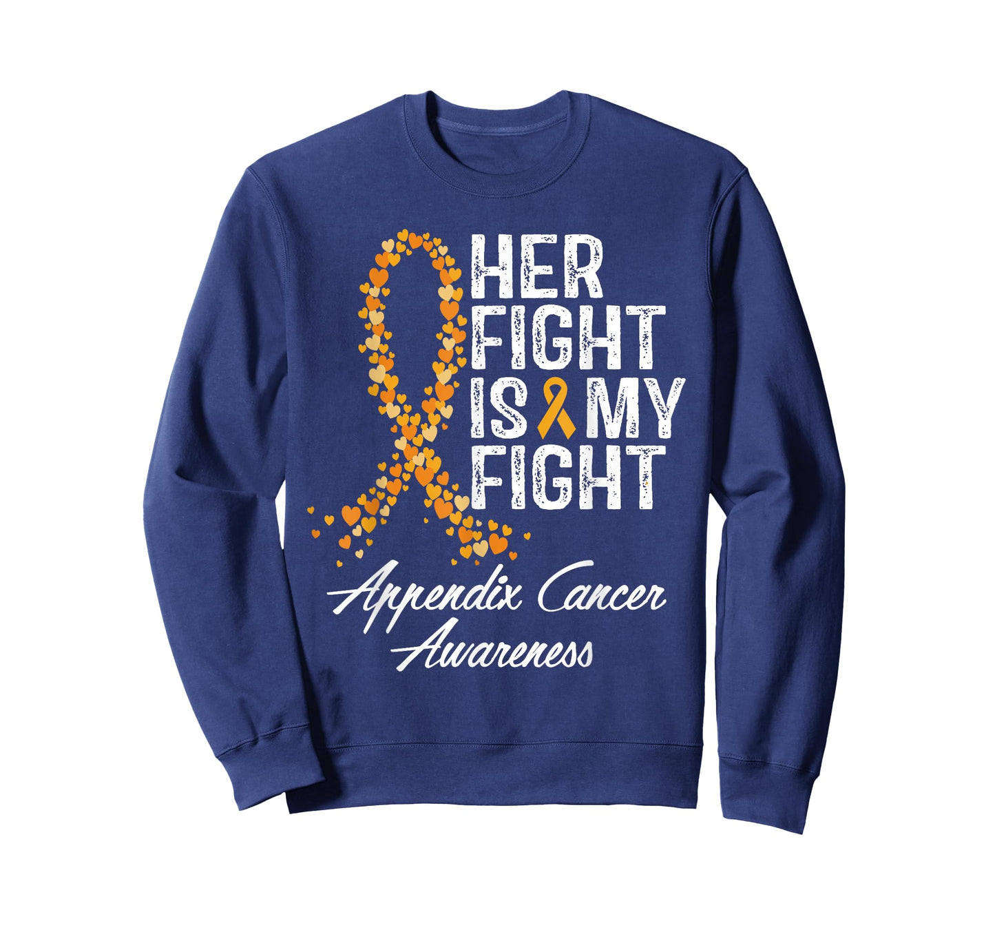 Appendix Cancer Awareness Her Fight Is My Warrior Support T-Shirt