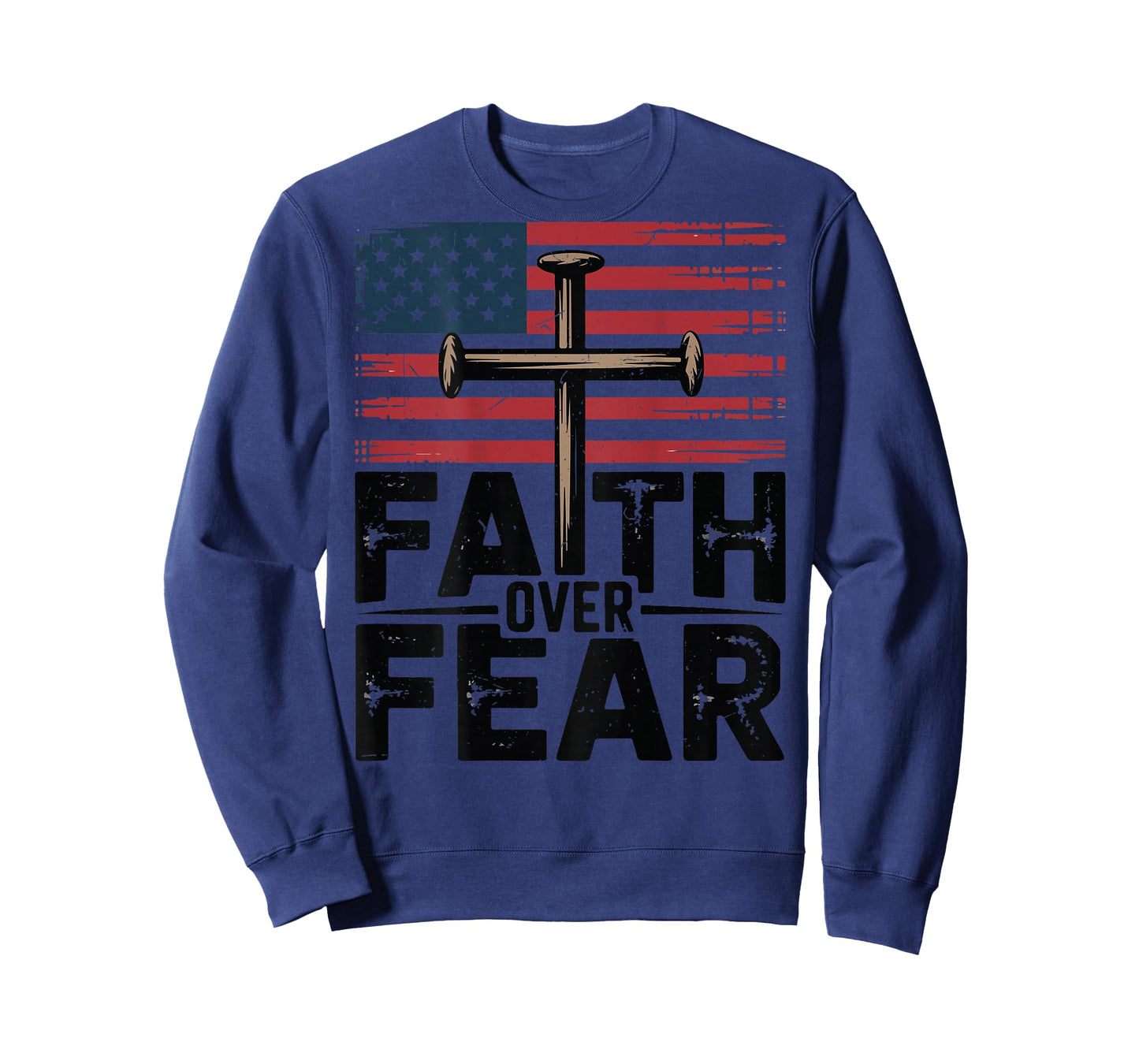 Patriotic Christian Faith Over Fear American Flag Cross Nail T-Shirt