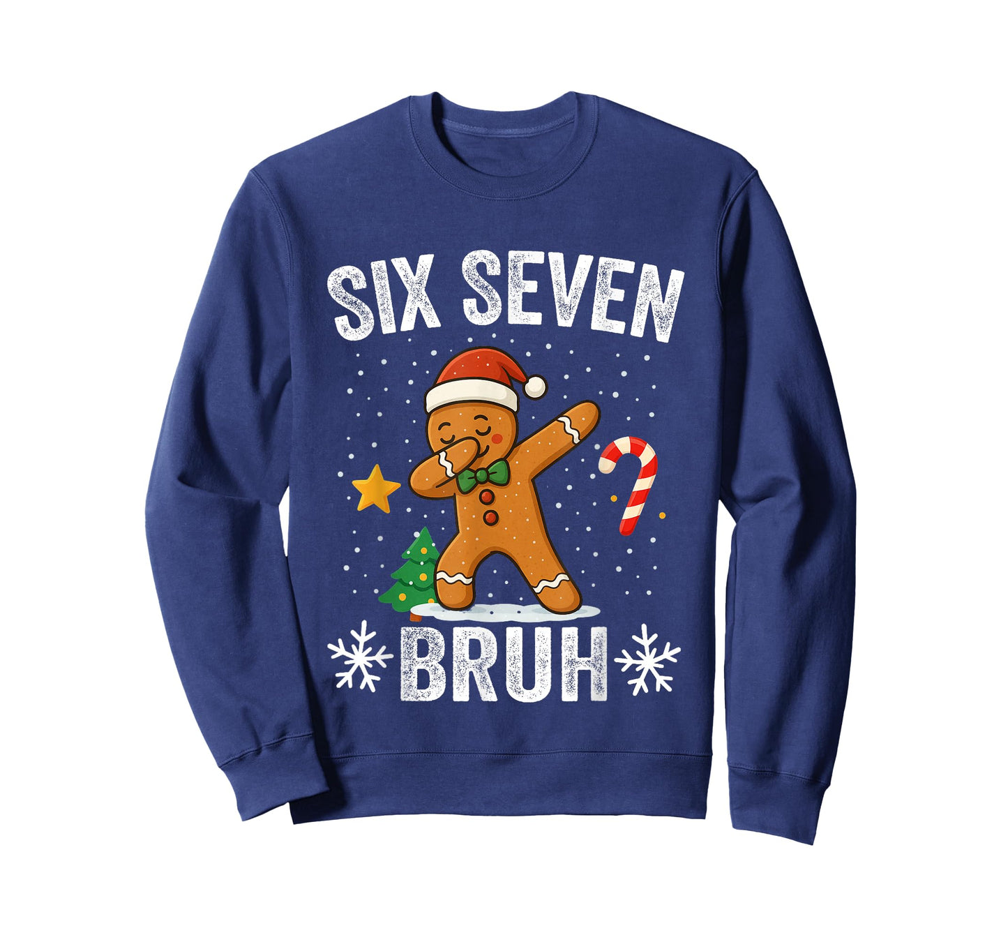 Six Seven Bruh Gingerbread Dabbing Funny Christmas 6 7 Meme T-Shirt