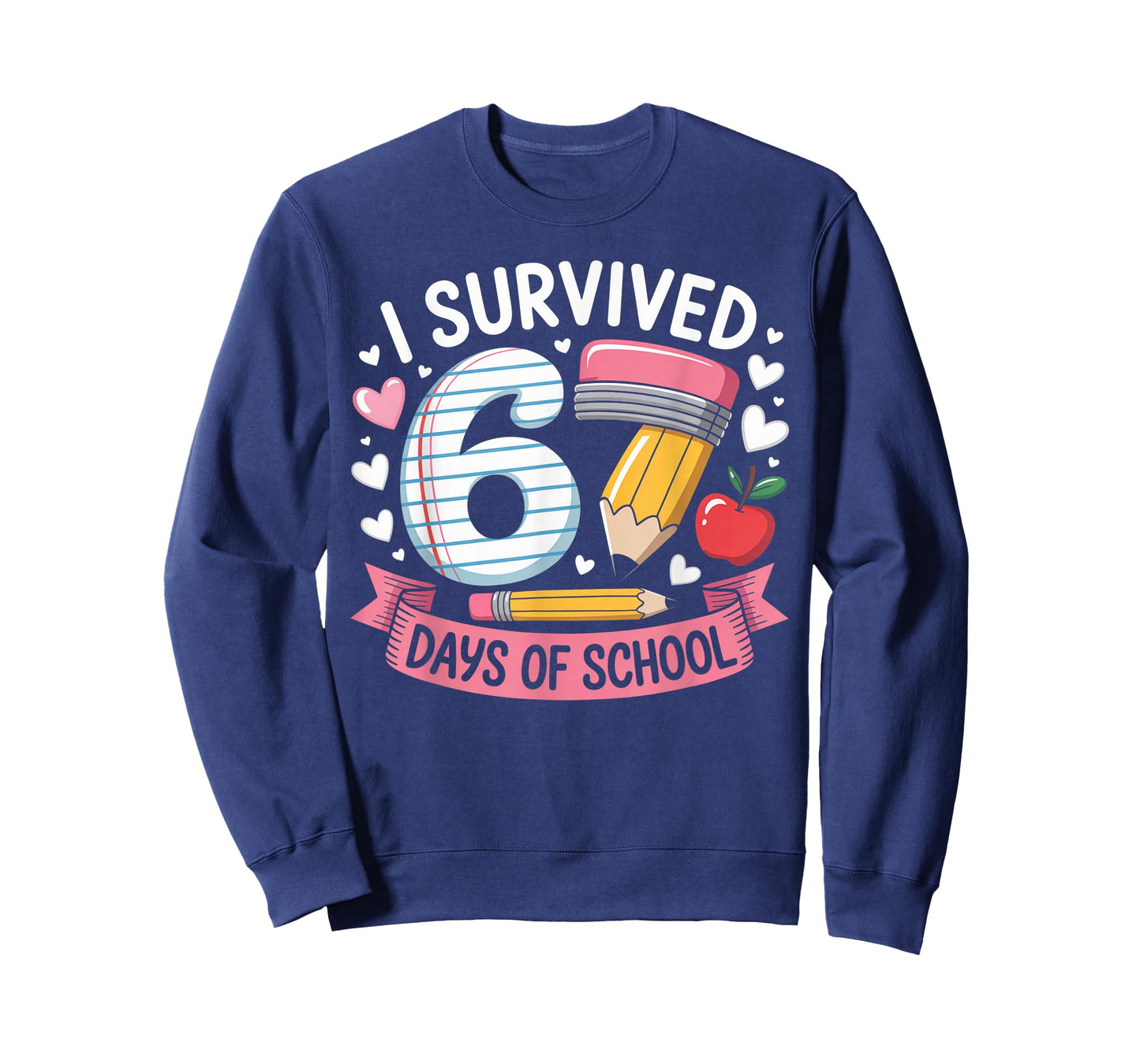 I Survived 67 Days of School Six Seven 6 7 Teacher 67 Days T-Shirt