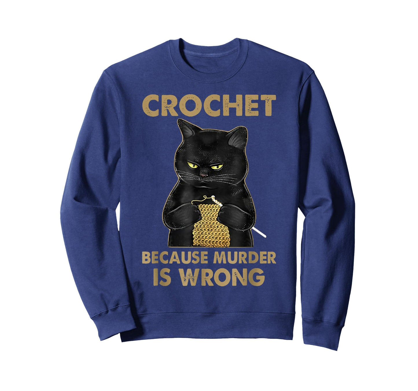 Crochet Because Murder is Wrong - Crochet Black Cat Yarn T-Shirt