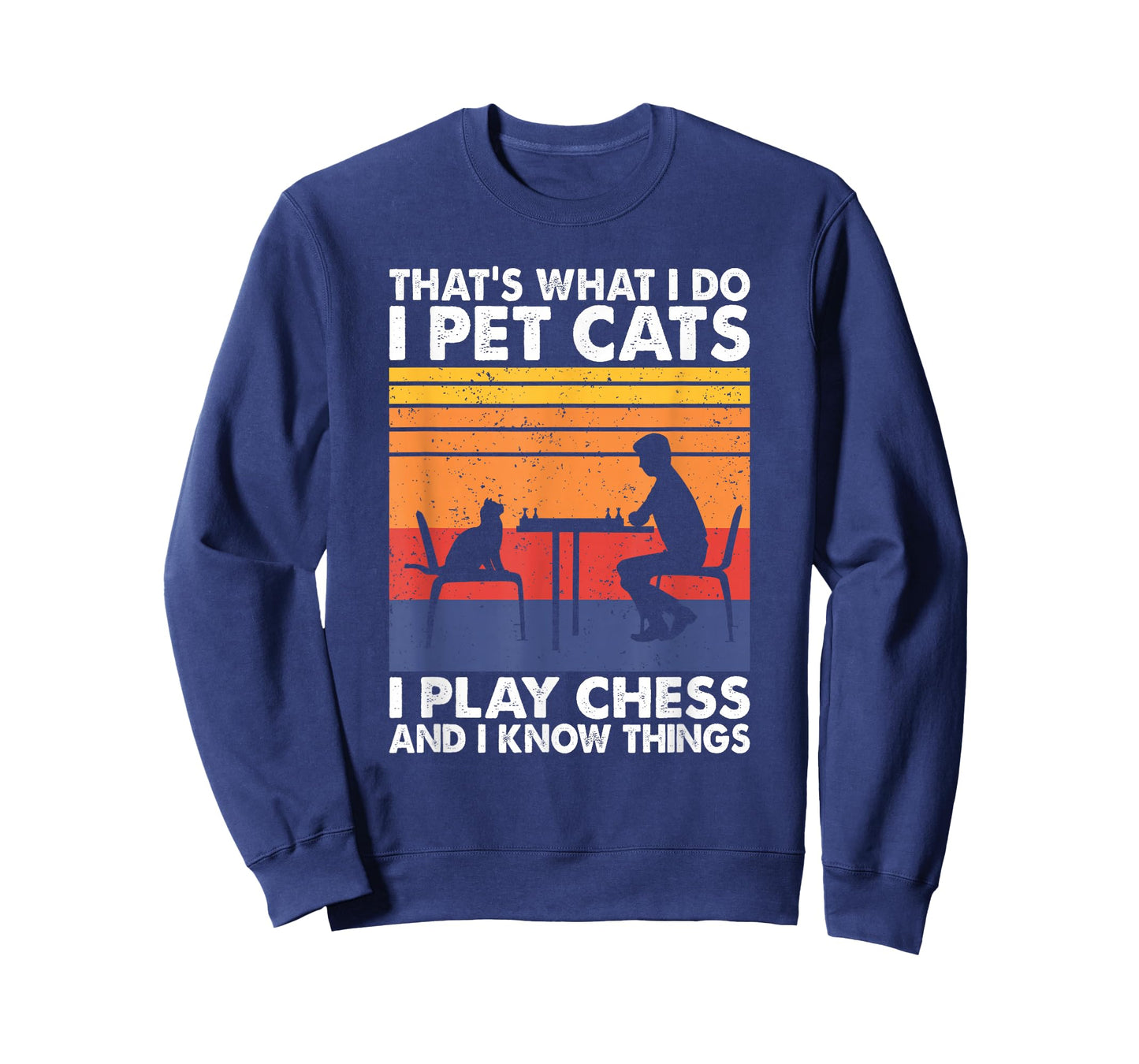 Funny Chess Players and Cat Lover Apparel That's What I Do I Pet Cats I Play Chess & I Know Things Unisex-Adults, Kids T-Shirt Black Small