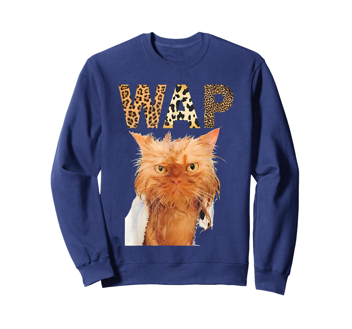 Wap Wet Cat Funny For Men Women T-Shirt