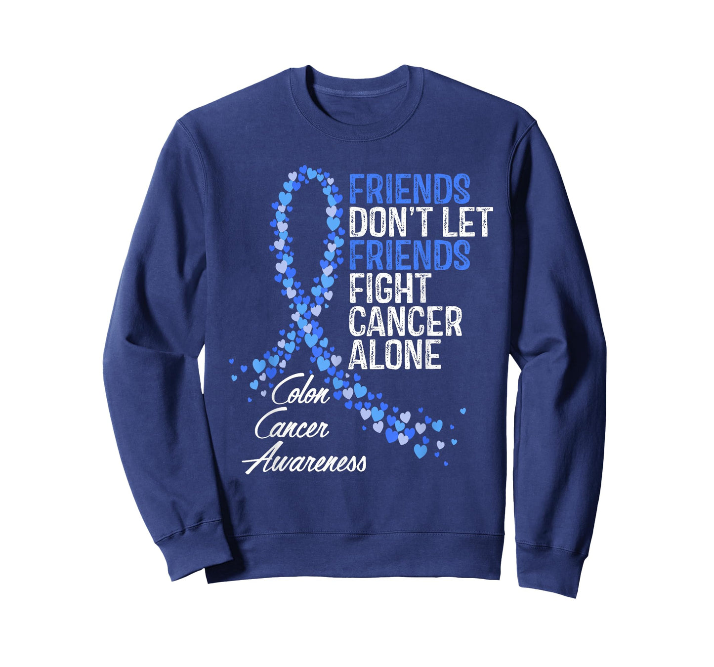 Colon Cancer Awareness Friends Fighter Warrior Support T-Shirt