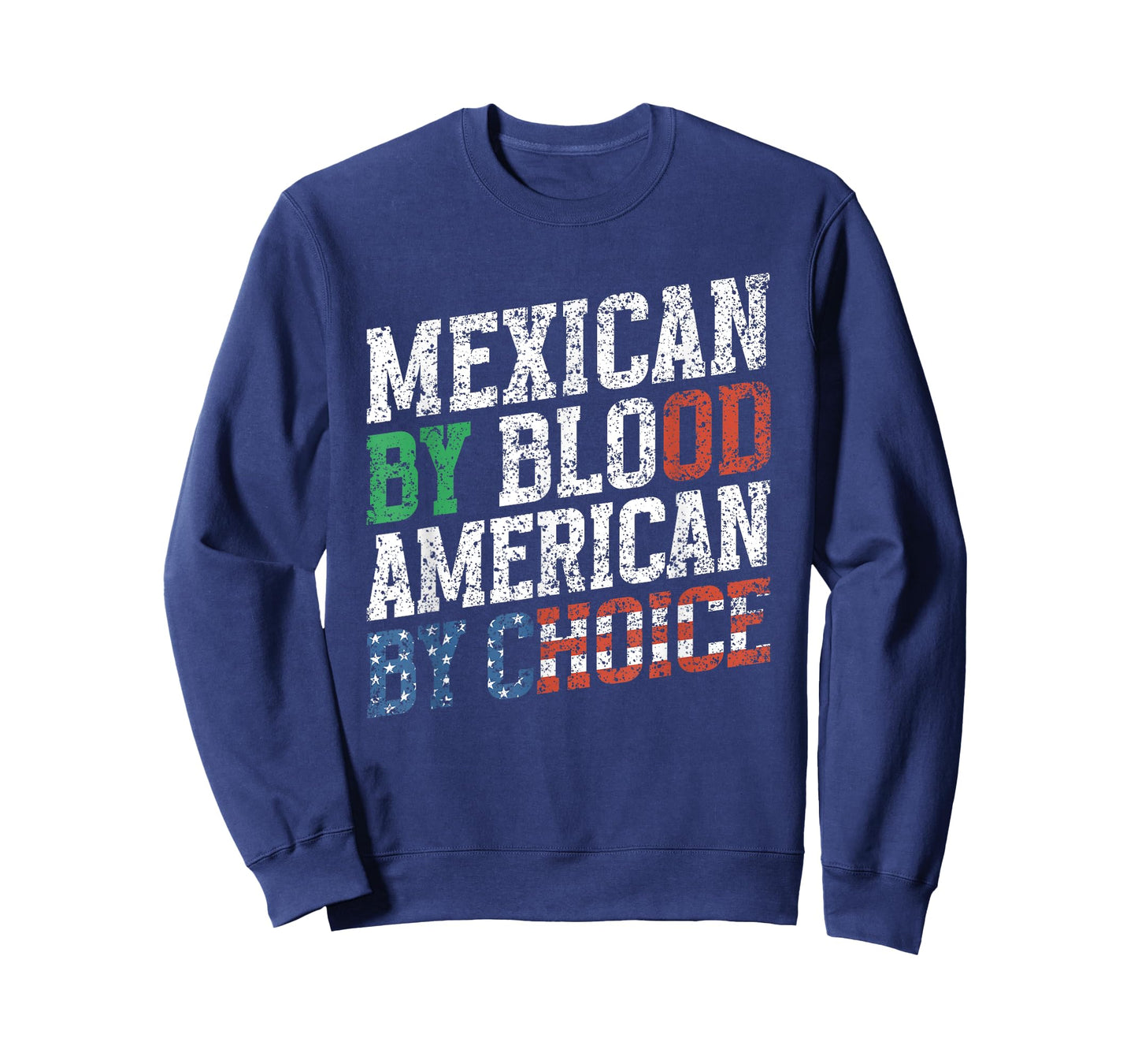 Mexican By Blood American By Choice Us Usa Mexican American T-Shirt