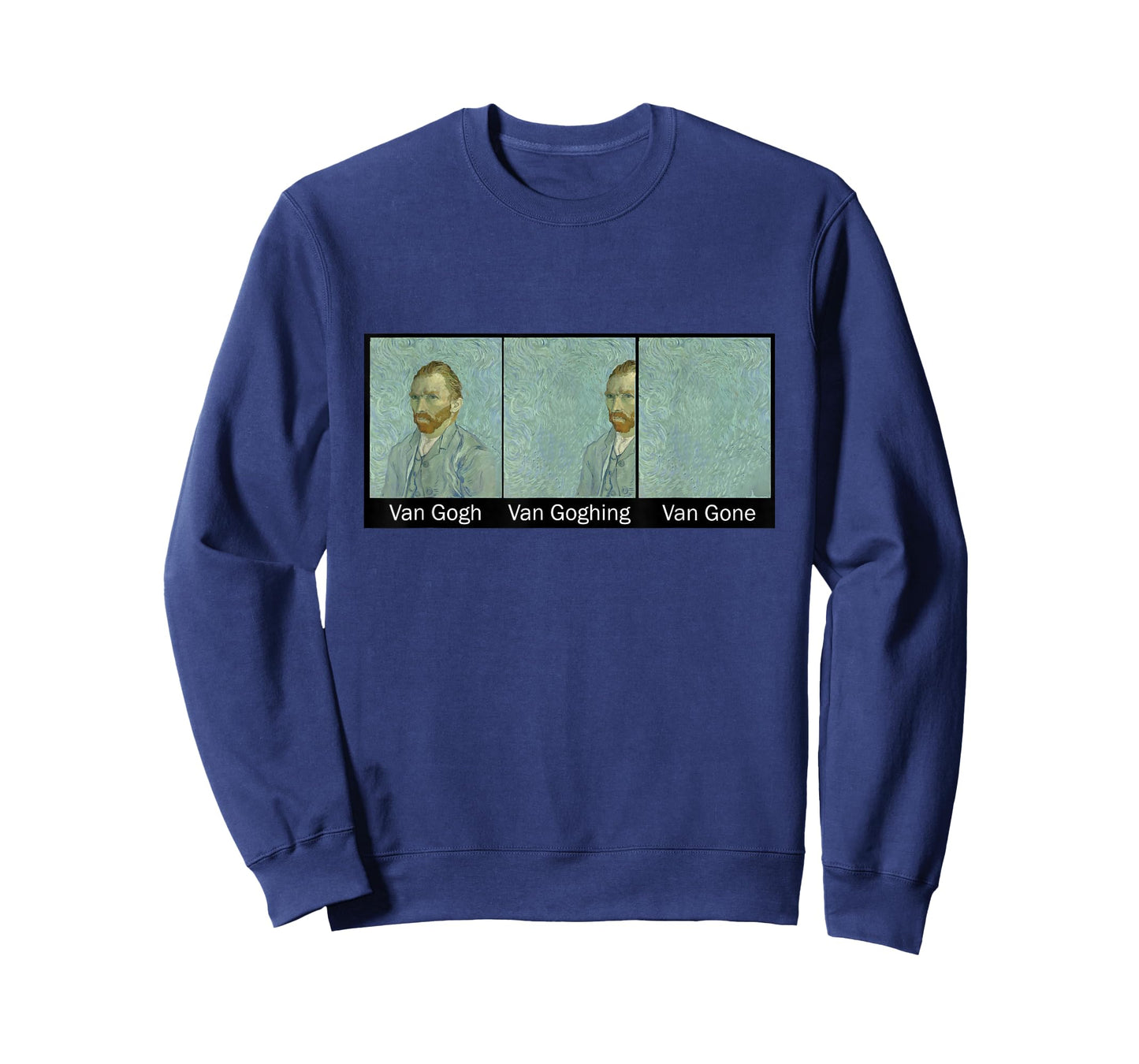 Funny Van Gogh Van Goghing Van Gone, Van Gogh Art Painting T-Shirt