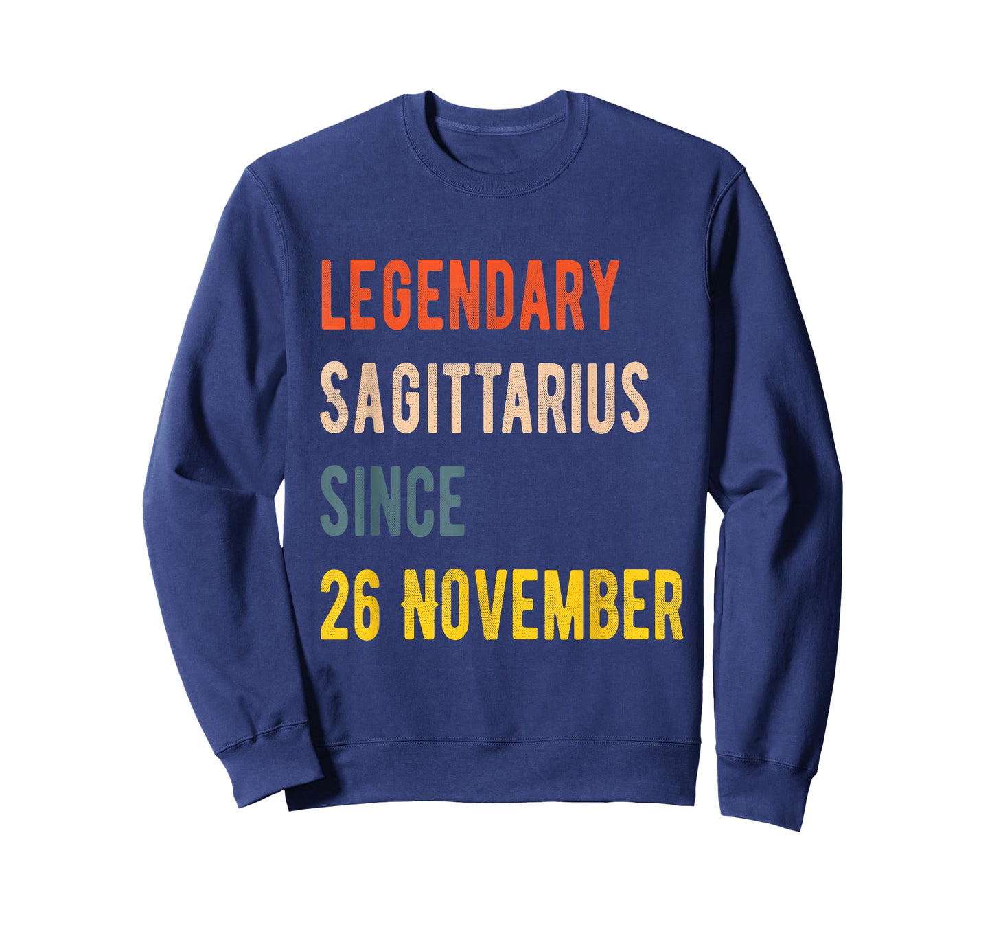 26 November Sagittarius Legend Birthday T-Shirt