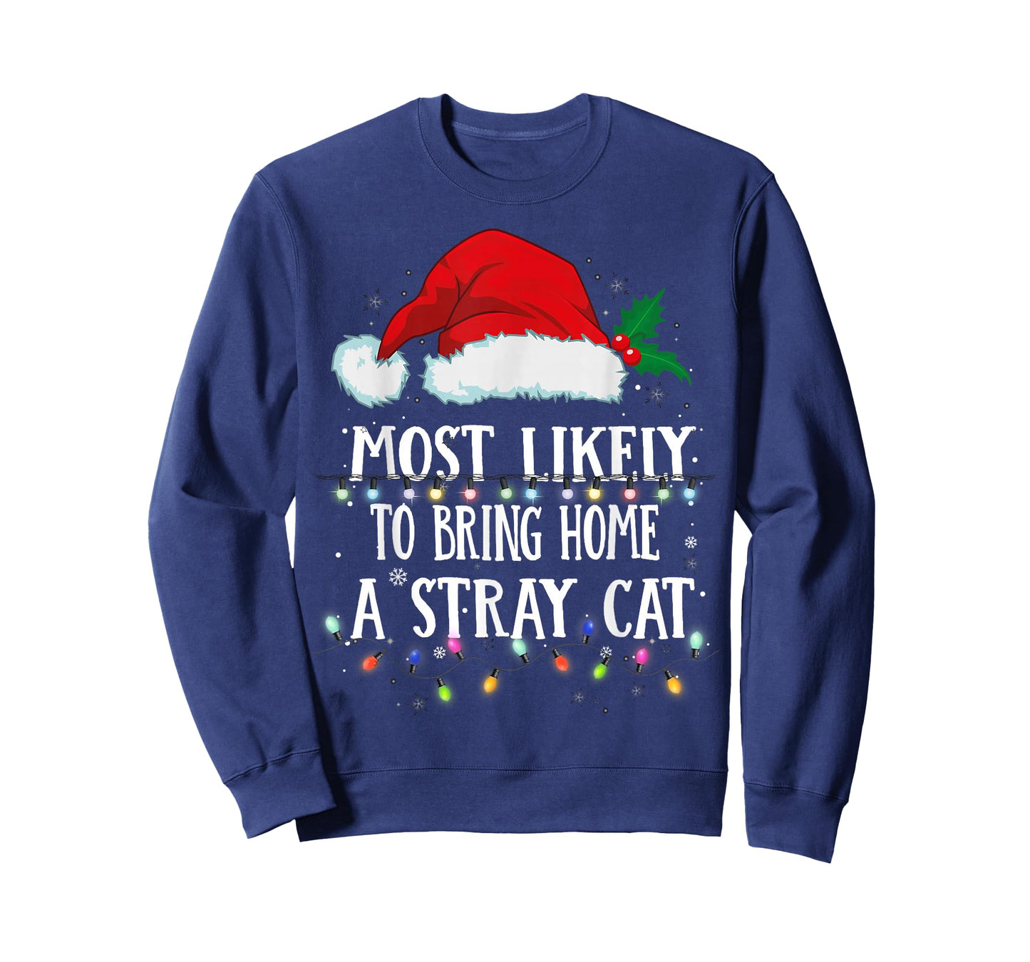 Matching Christmas PJS Most Likely To Bring Home A Stray Cat T-Shirt