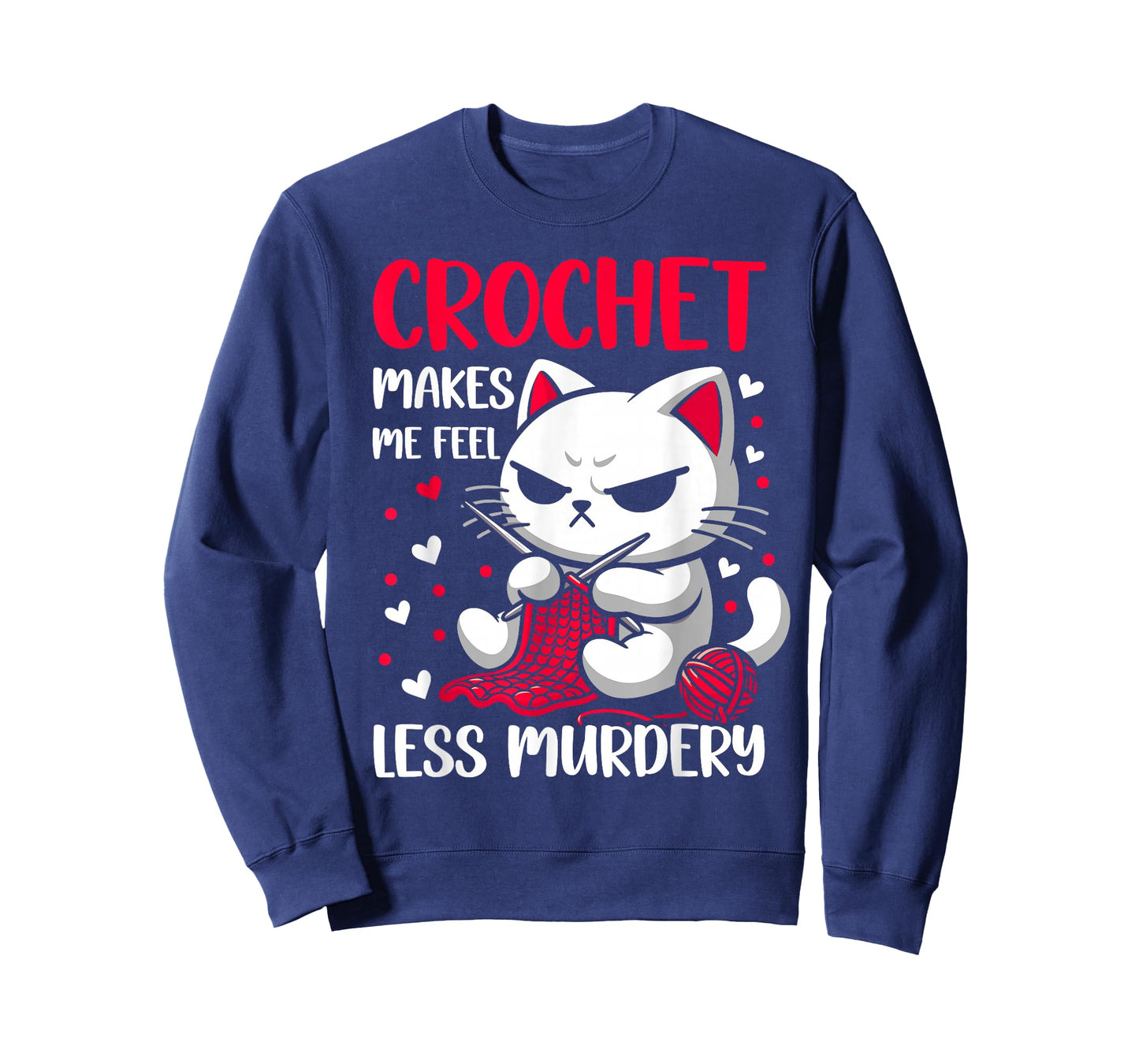 Funny Crochet makes me feel less Murdery cat crochet women T-Shirt
