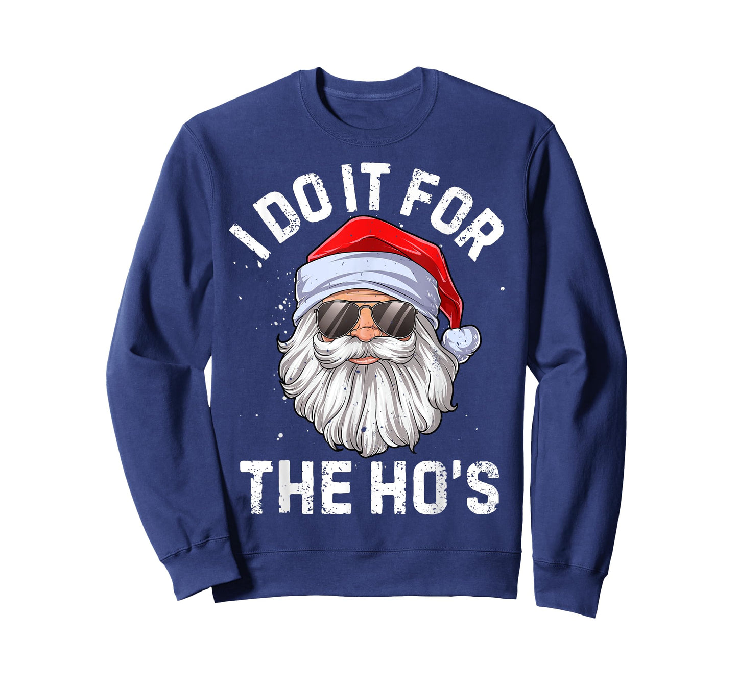 I Do It For The Ho's Funny Inappropriate Christmas Men Santa T-Shirt