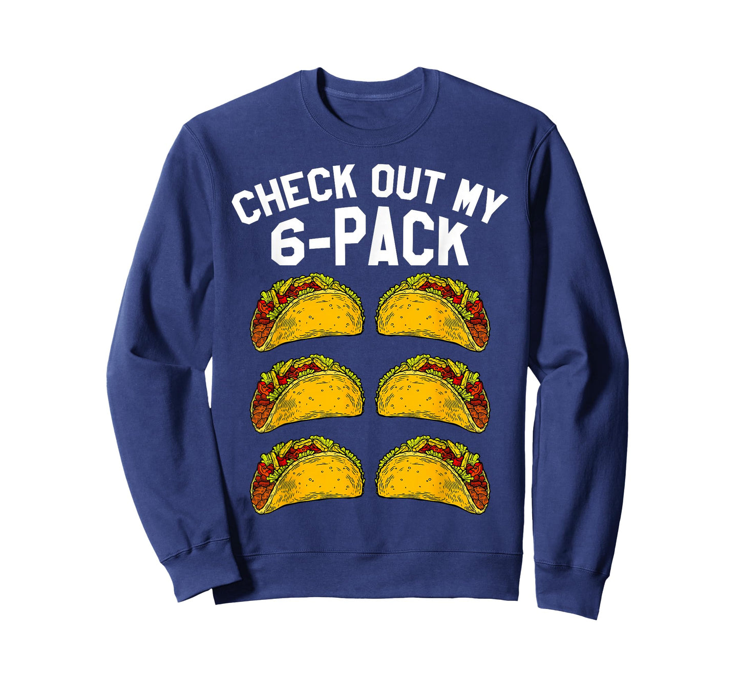 6 Pack Fitness Taco Funny Mexican Gym Top for Taco Lovers T-Shirt