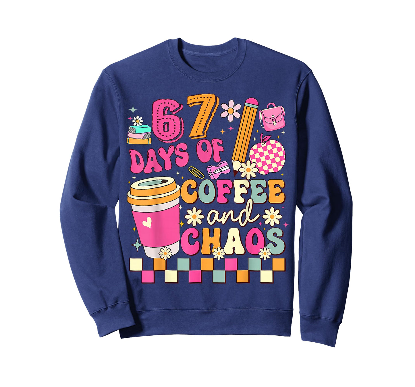 67 Days of School Coffee Lover 67Th Day of School Teacher T-Shirt