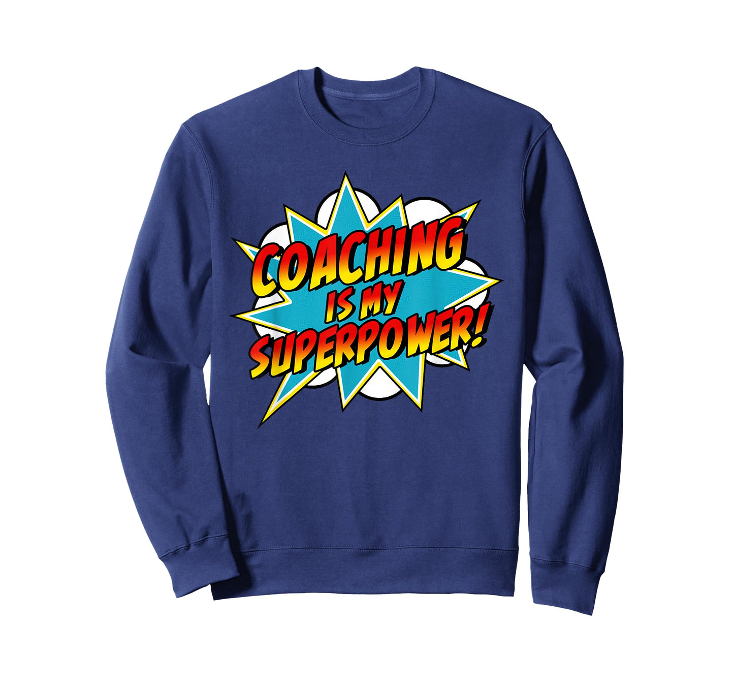 Coaching Is My Superpower | Retro Comic Coach T-Shirt