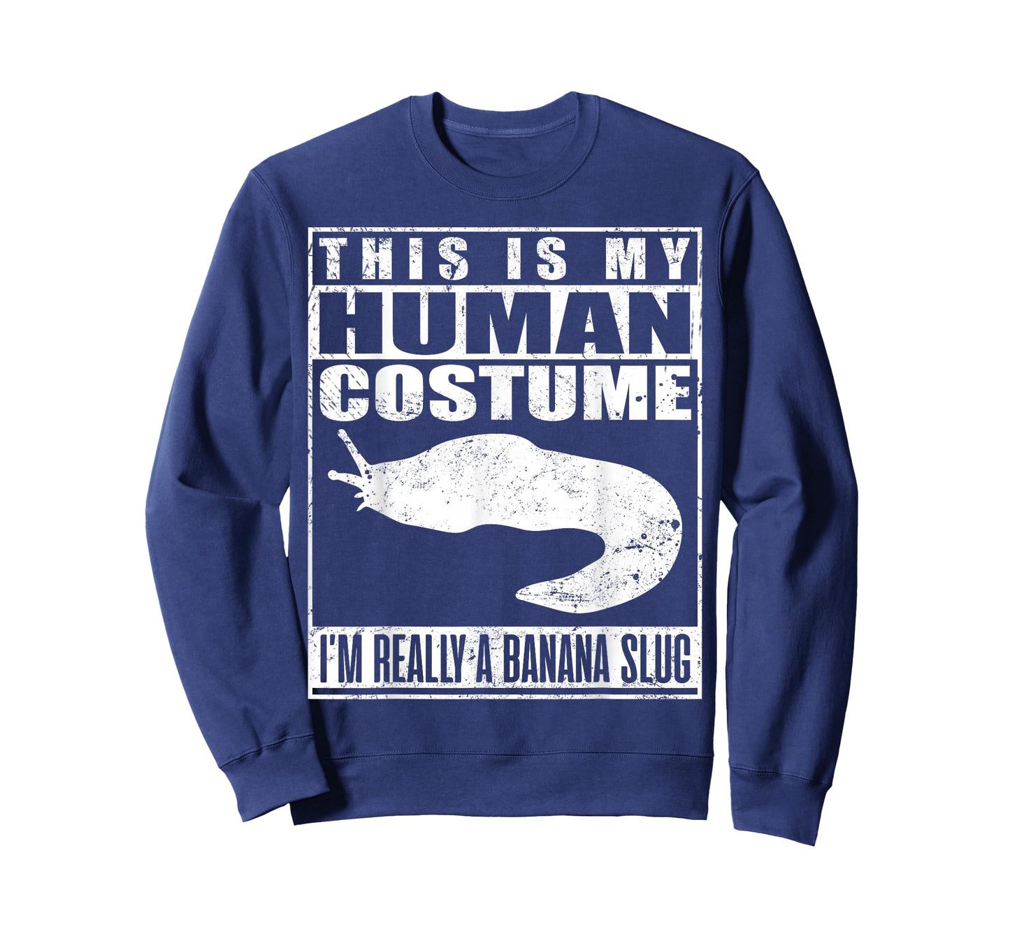 This Is My Human Costume Im A Banana Slug Halloween Slugs T-Shirt