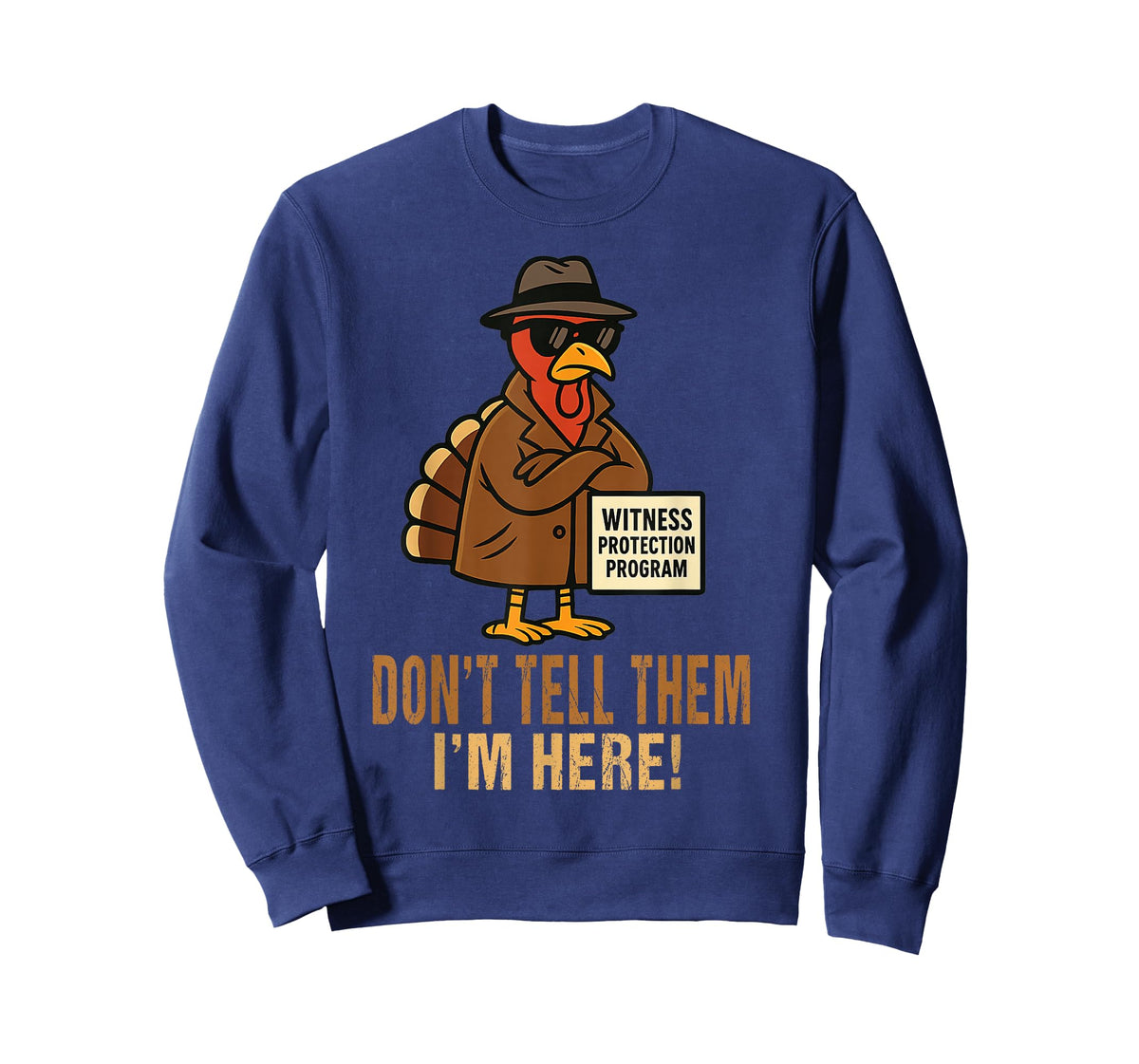 Funny Thanksgiving Turkey Humor Holiday Dinner Family Fall T-Shirt