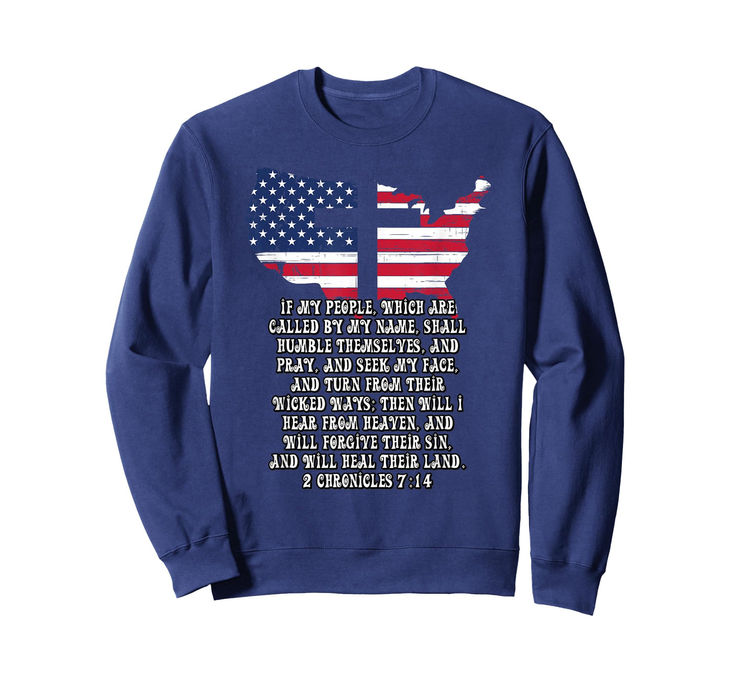Bible Verse Cross Jesus 2 Chronicles 7:14 USA Flag American T-Shirt