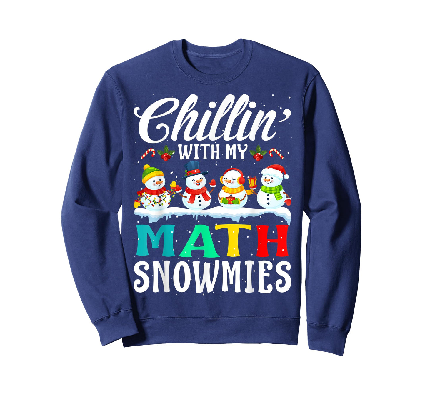 Chillin' With My Math Snowmies Teacher Xmas Gifts T-Shirt