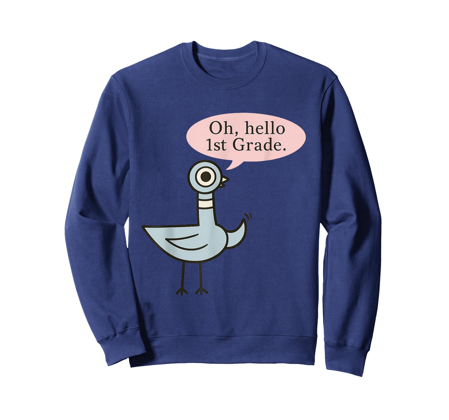 Oh Hello First Graders Cute Pigeon 1st Grade Teacher Funny T-Shirt