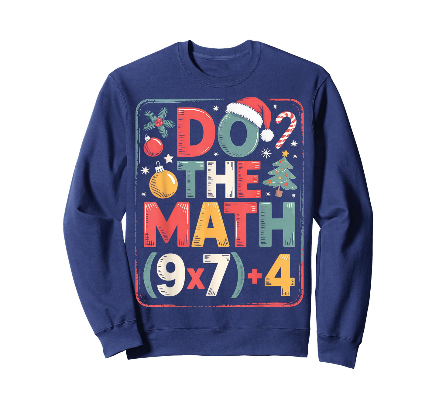 Fun Do The Math 67 Meme Six Seven Christmas Teacher Student T-Shirt
