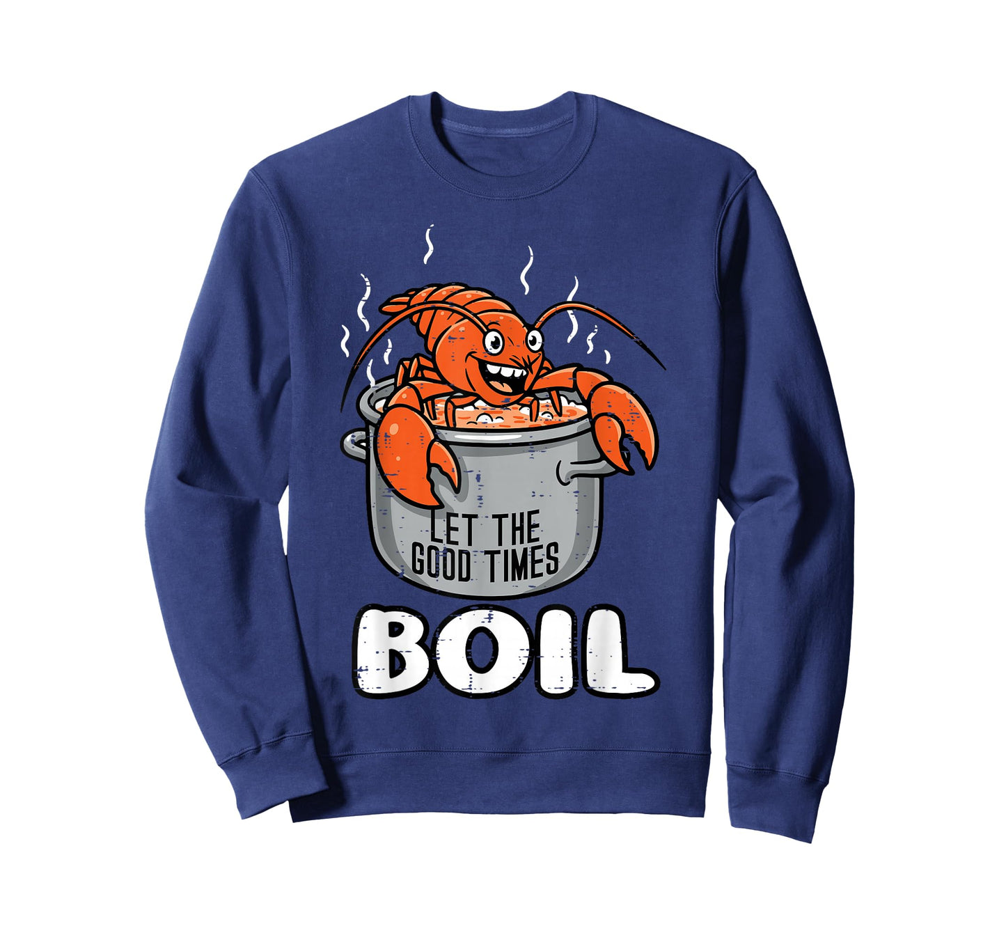 Crawfish Pot Let Good Times Boil Crayfish Women Men Kids T-Shirt