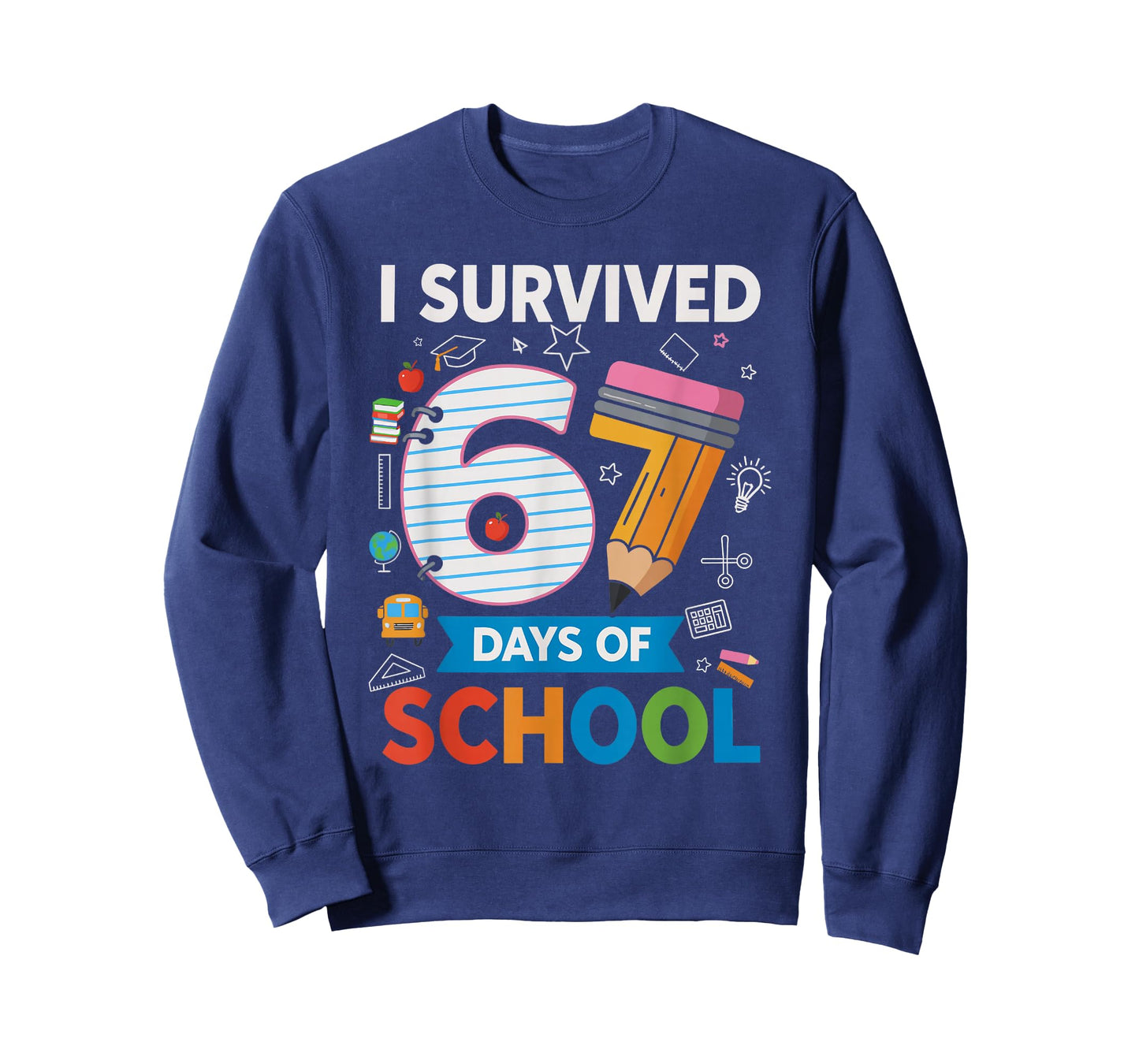 I Survived 67 Days of School Funny Kids Teacher Student Meme T-Shirt