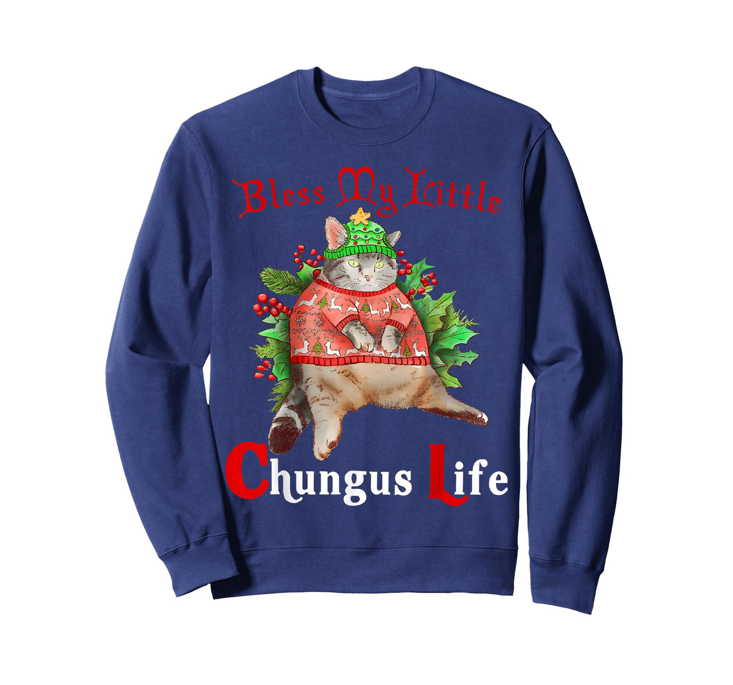 Blessed My Litle Chungus Life Funny Cat Lover T-Shirt