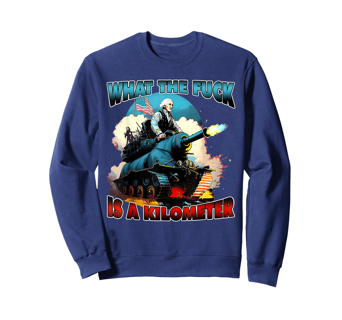 WTF What The Fuck is A Kilometer George Washington July 4th T-Shirt