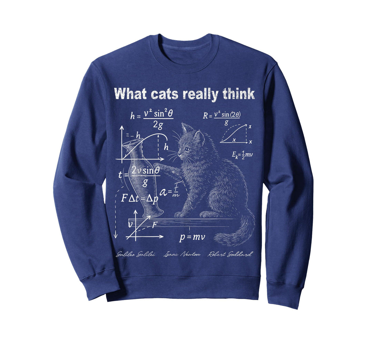 Funny Cat Physics Humor Illustration What Cats Really Think T-Shirt