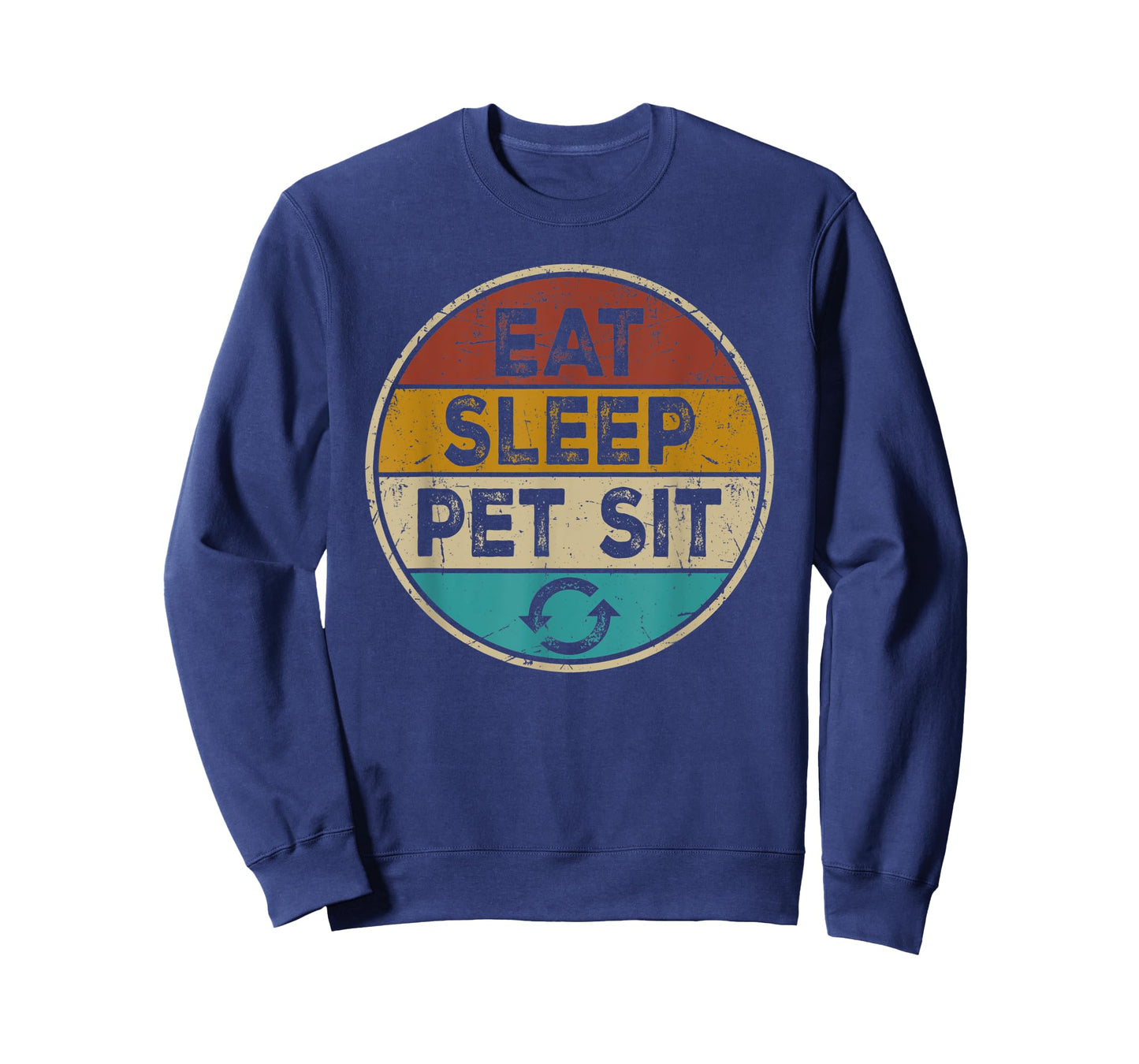 Pet Sitter Dog Cat Funny Sitting - Eat Sleep Pet Sit Repeat T-Shirt for Men Women Kids