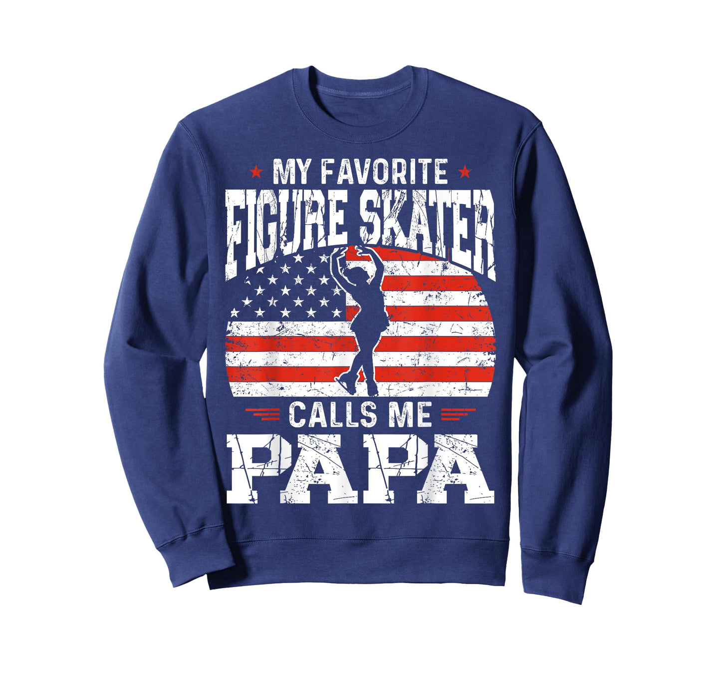 My Favorite Figure Skater Calls Me Papa Funny Skater Dad T-Shirt