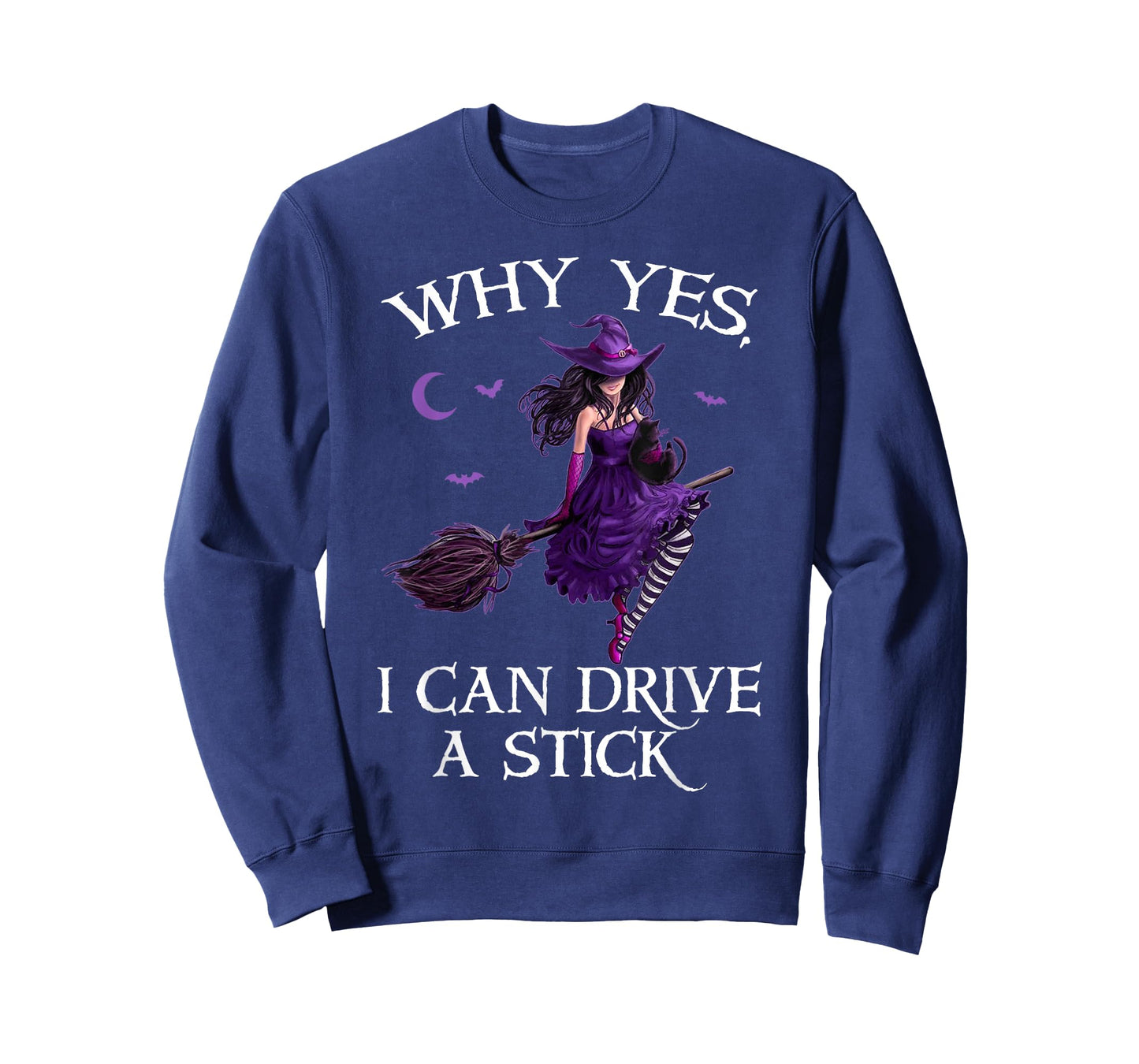 Why Yes I Can Drive a Stick Funny Halloween Witch Women Girl T-Shirt