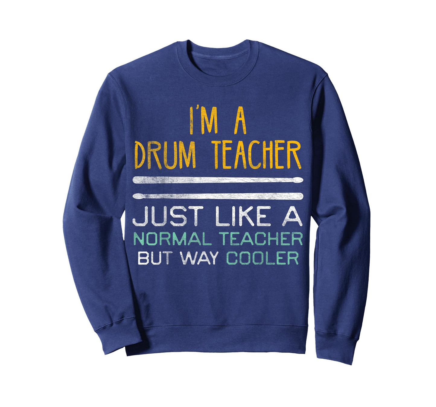 Funny Drum Teacher Shirt Drummer T-Shirts Music Precussion Men Women T-Shirt