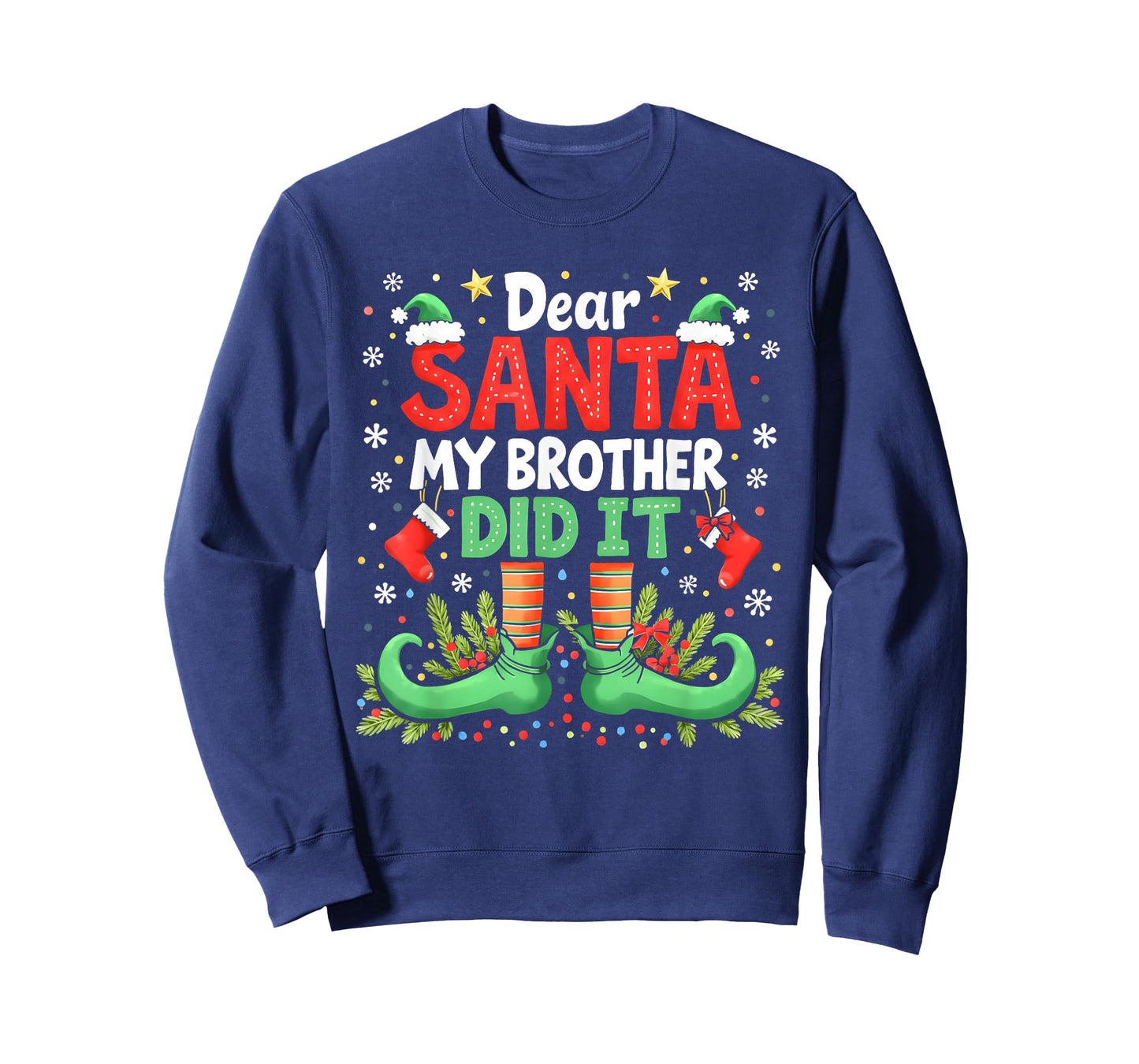 Dear Santa My Brother Did It Funny Christmas Boys Girls Kids T-Shirt