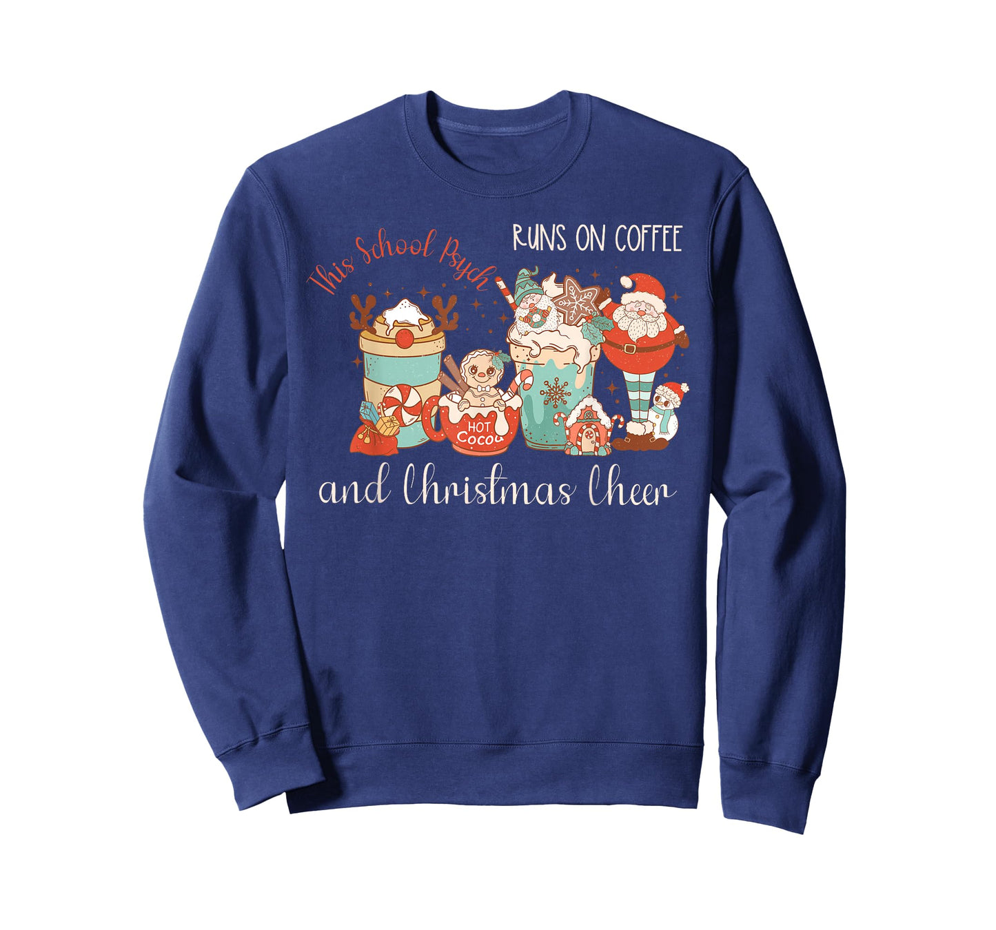 Retro This School Psych Runs On Coffee and Christmas Cheer T-Shirt