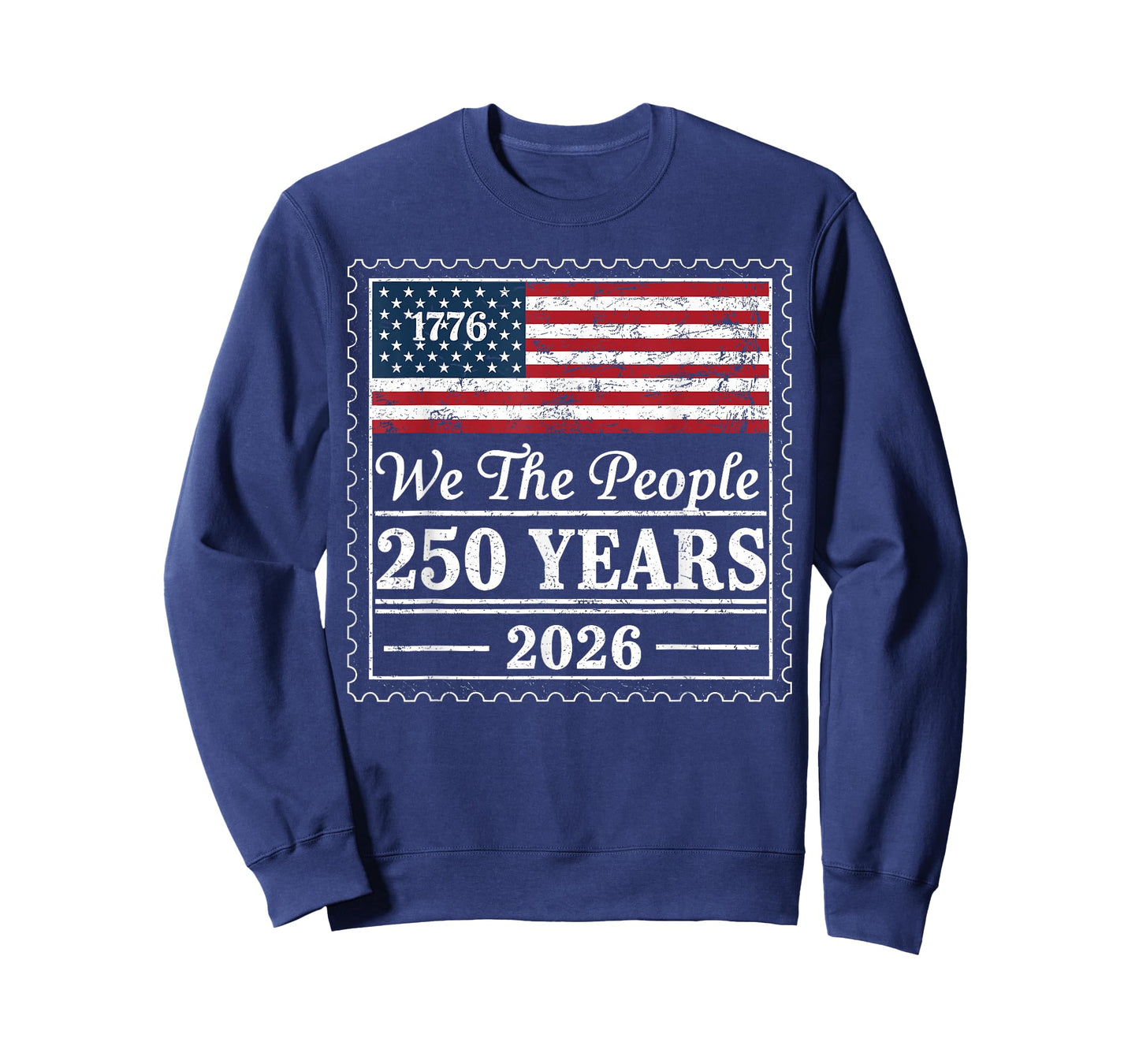 We The People USA Flag 250 Years 1776 2026 Patriotic T-Shirt