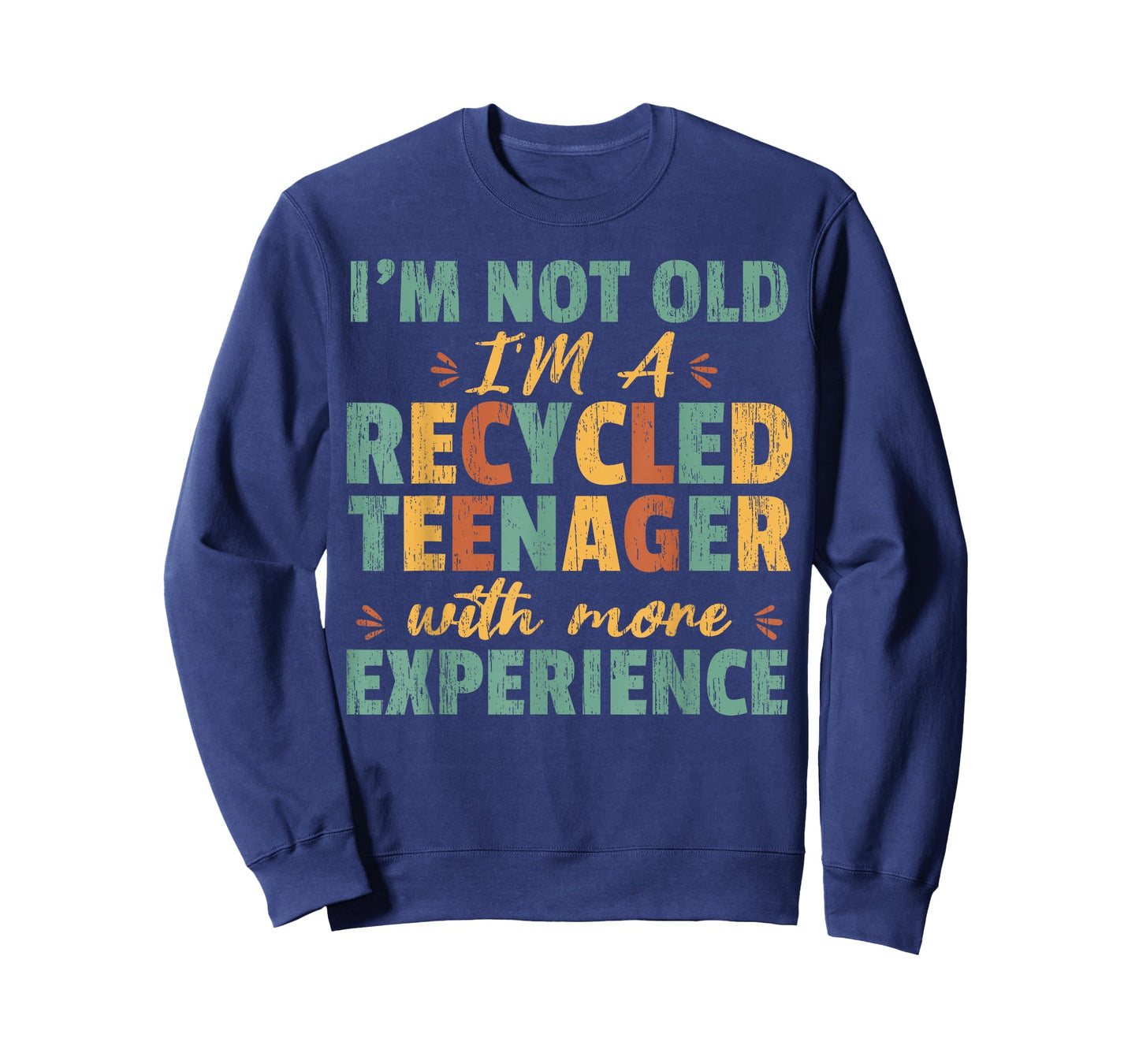 Recycled Teenager With More Experience Old Funny Retirement T-Shirt