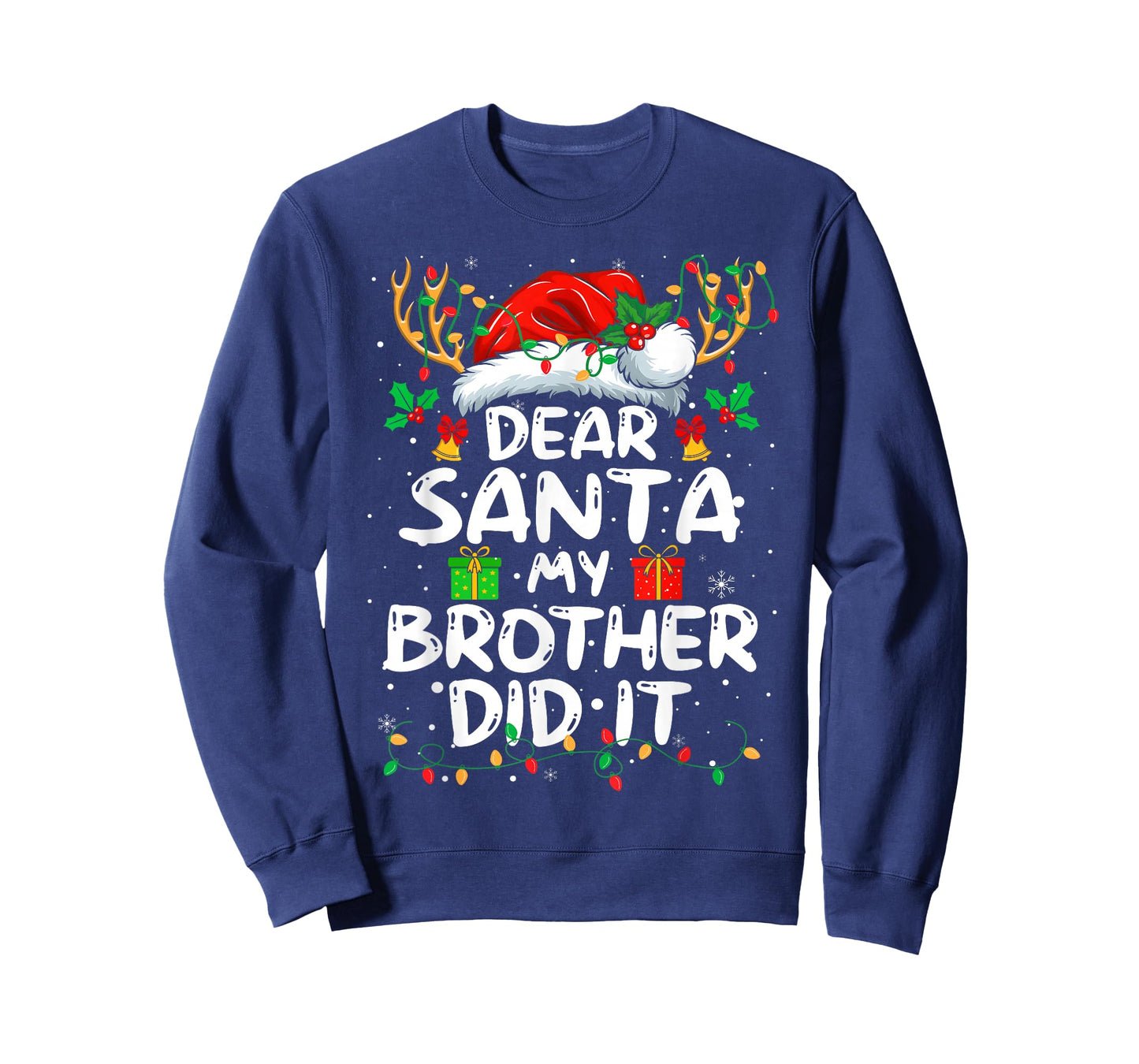 Dear Santa My Brother Did It Funny Christmas Boys Girls Kids T-Shirt
