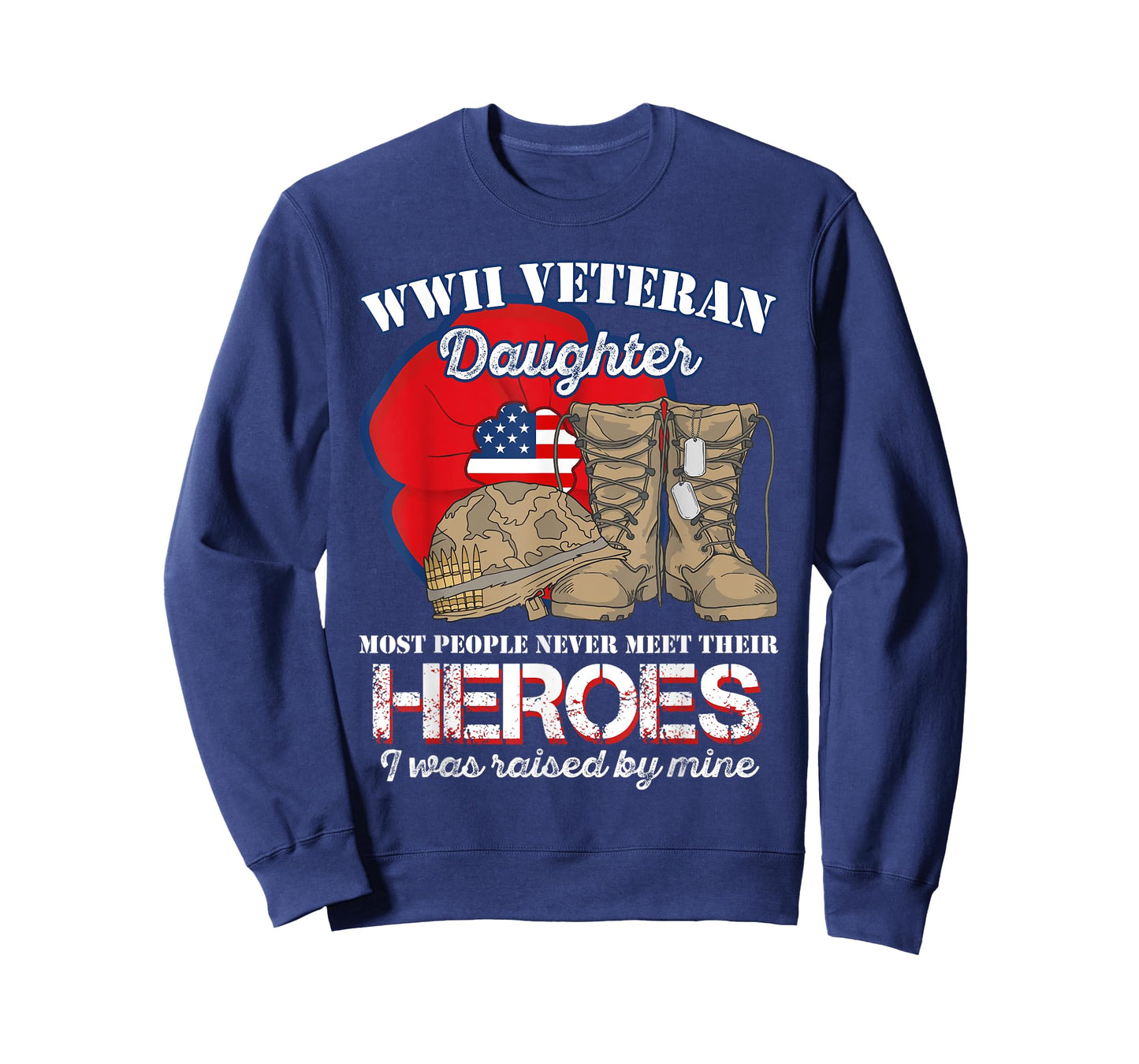 WWII Veteran Daughter Most people never meet Tshirt T-Shirt