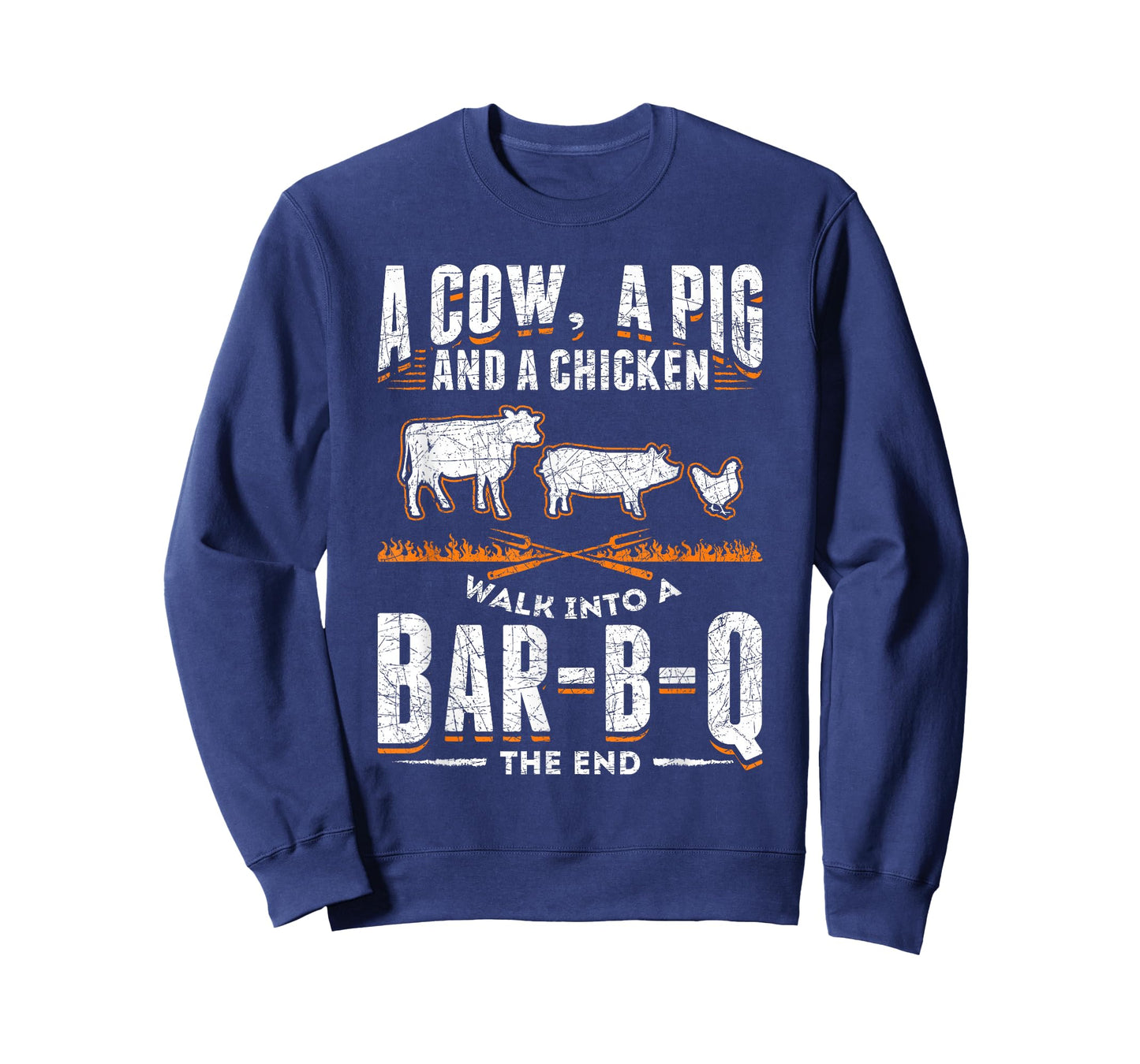 A Cow A Pig And A Chicken Walk Into A Bar B Q The End BBQ T-Shirt