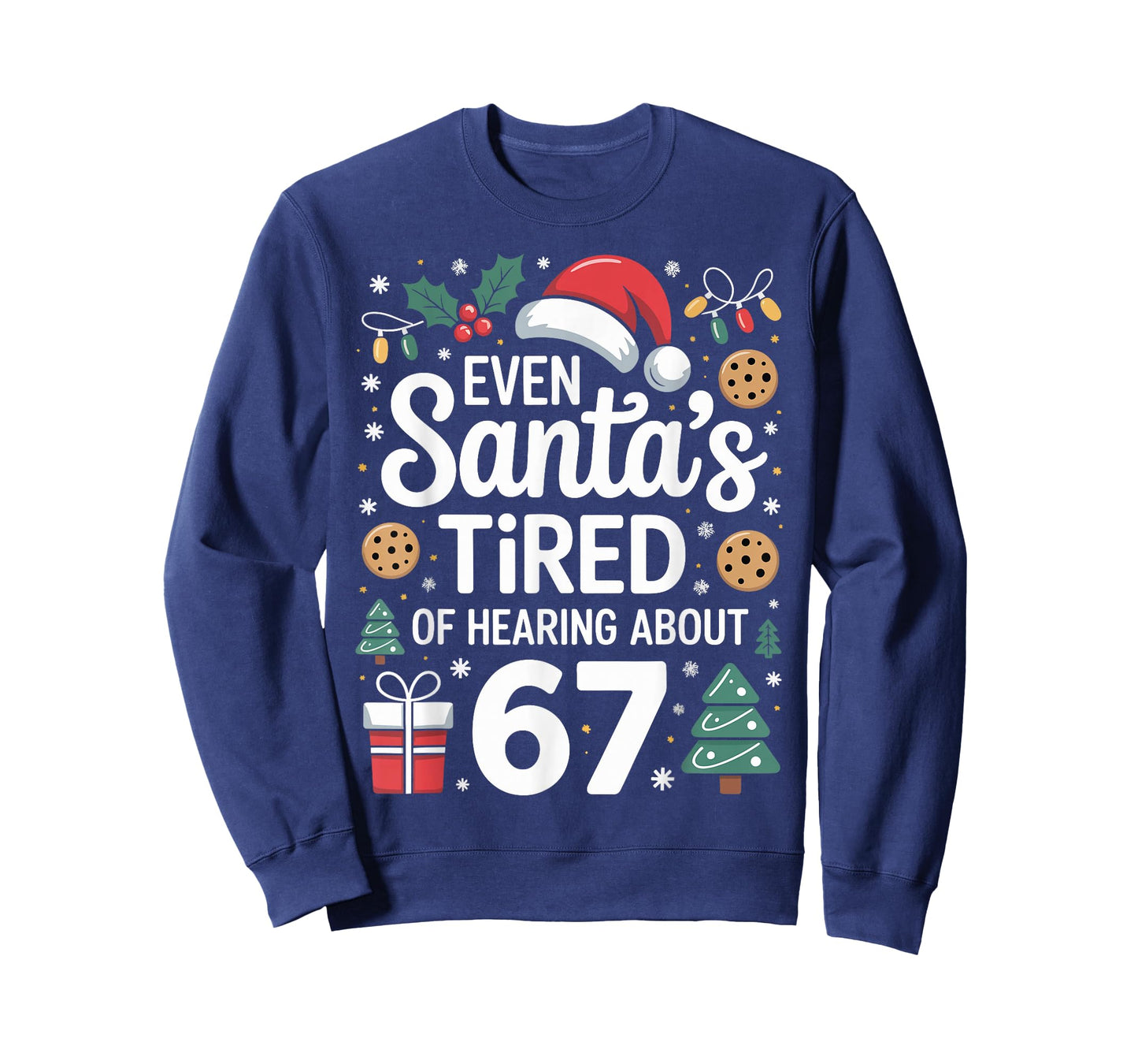 Students Saying 6-7 Funny Six Seven Teacher Christmas Humor T-Shirt