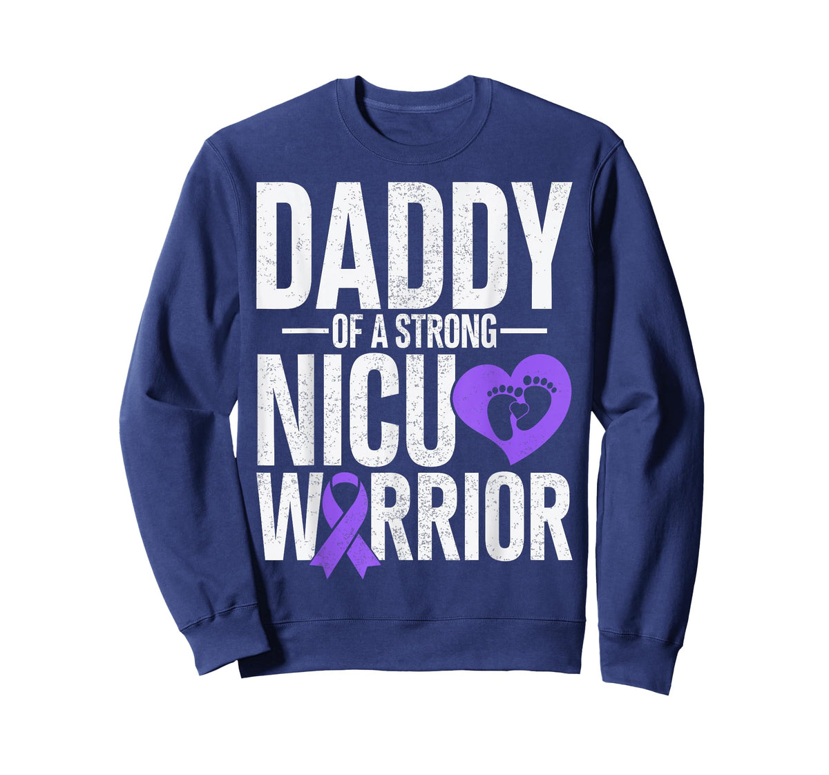Daddy of a Strong NICU Warrior Father’s Day NICU Nurse Dad T-Shirt