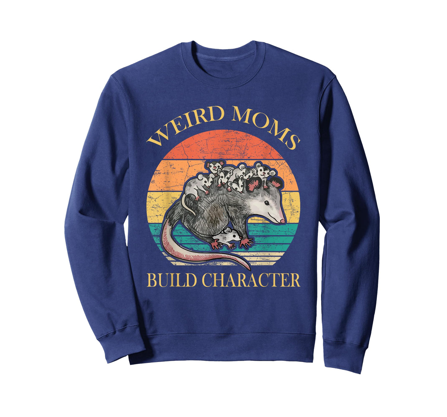Weird Moms Build Character Possum T-Shirt