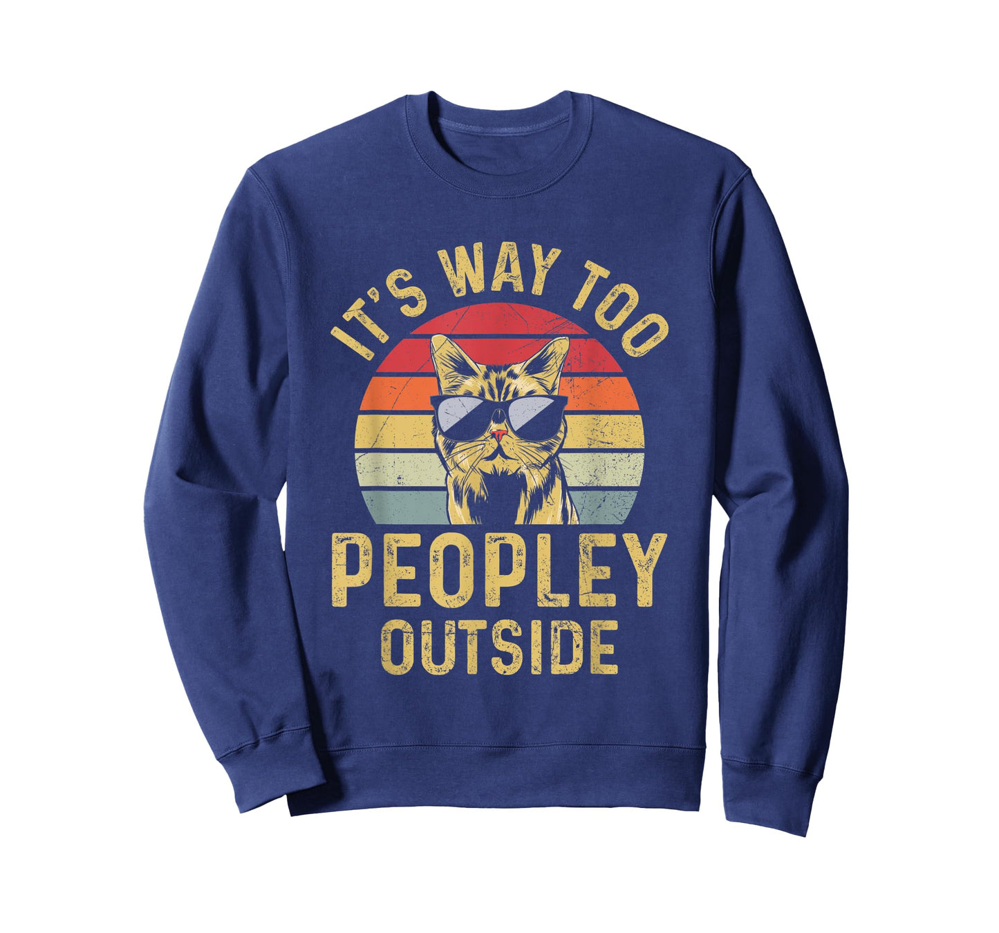 It's Way To Peopley Outside Funny Introvert Cat Men Women T-Shirt