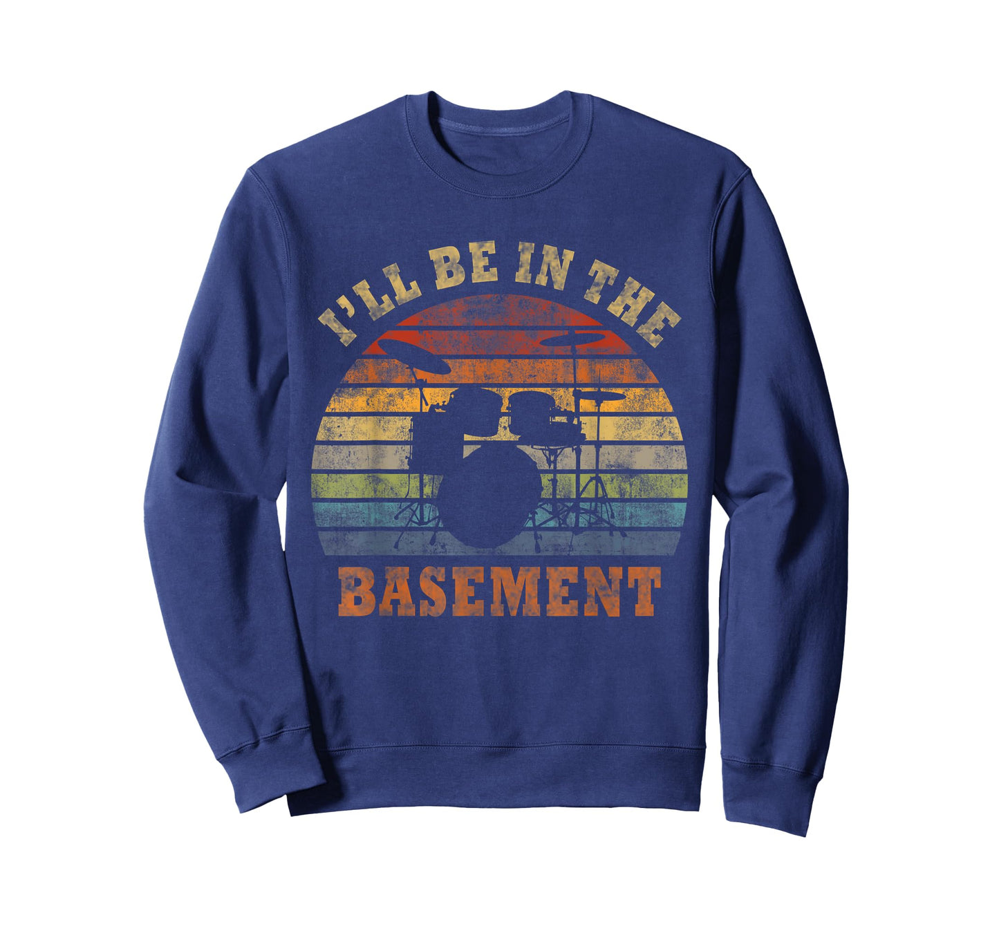 I'll Be In The Basement Drum Set Drumming Drummer T-Shirt