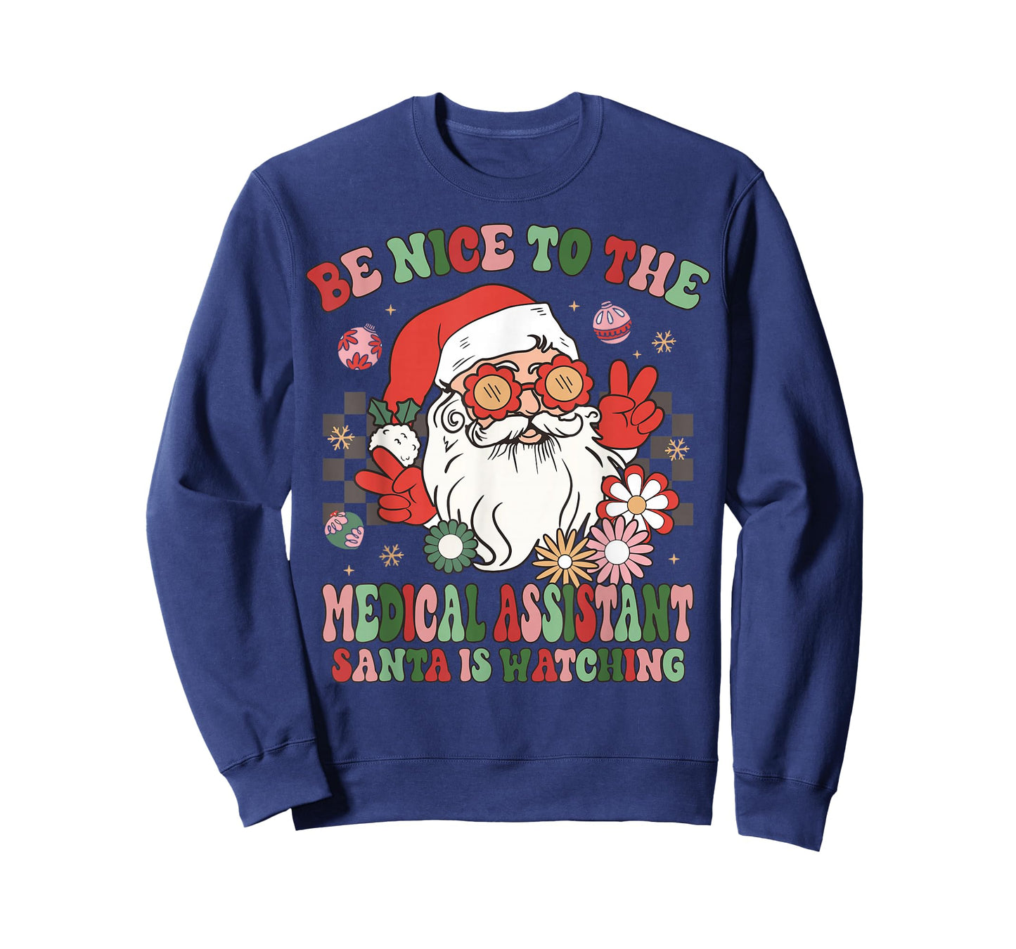Christmas Be Nice To The Medical Assistant Santa Is Watching T-Shirt