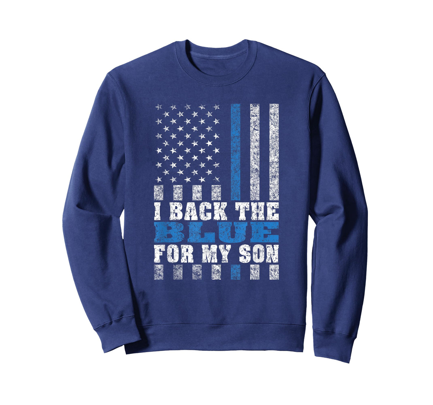 I Back The Blue For My Son Proud Police Mom Dad Parents Gift T-Shirt