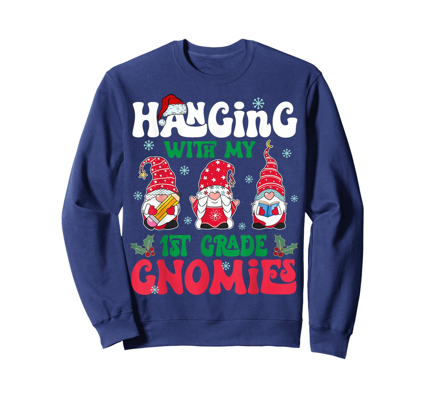 Hanging with My 1st Grade Gnome Christmas Funny Teacher Kids T-Shirt