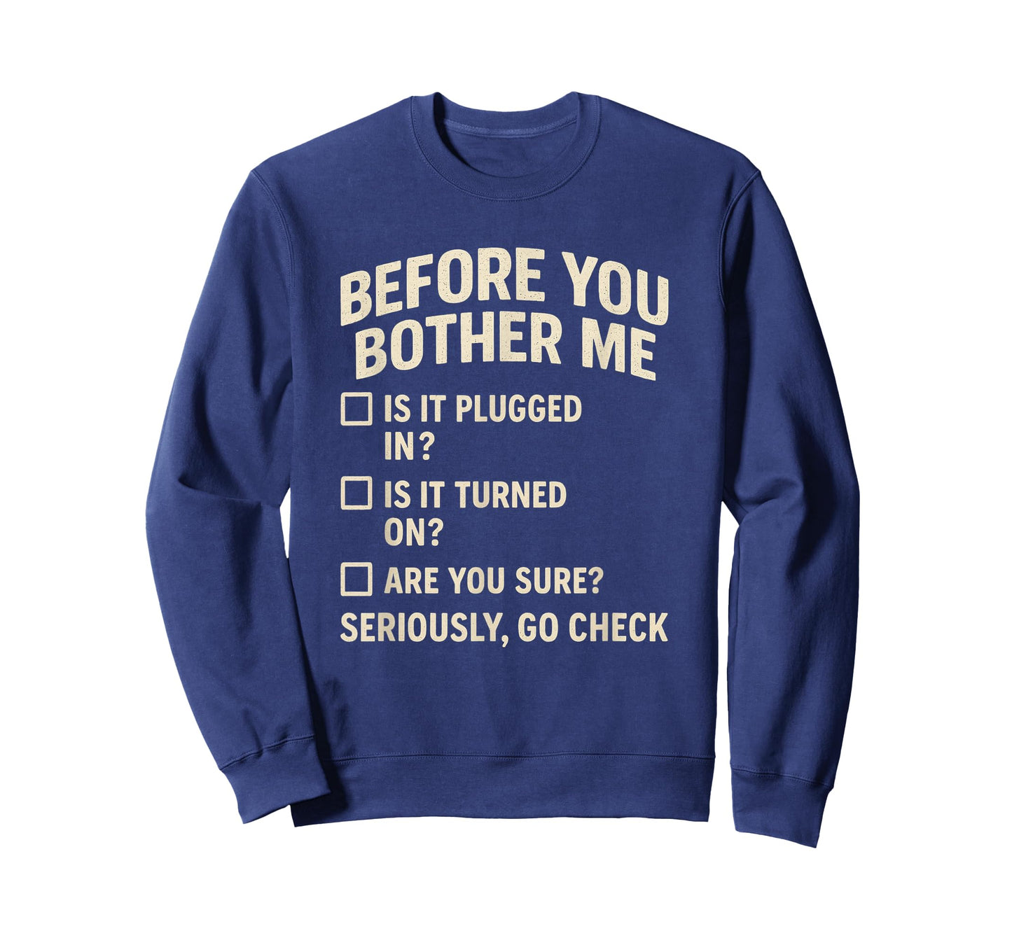 Information Technology Checklist Funny Technical Support T-Shirt