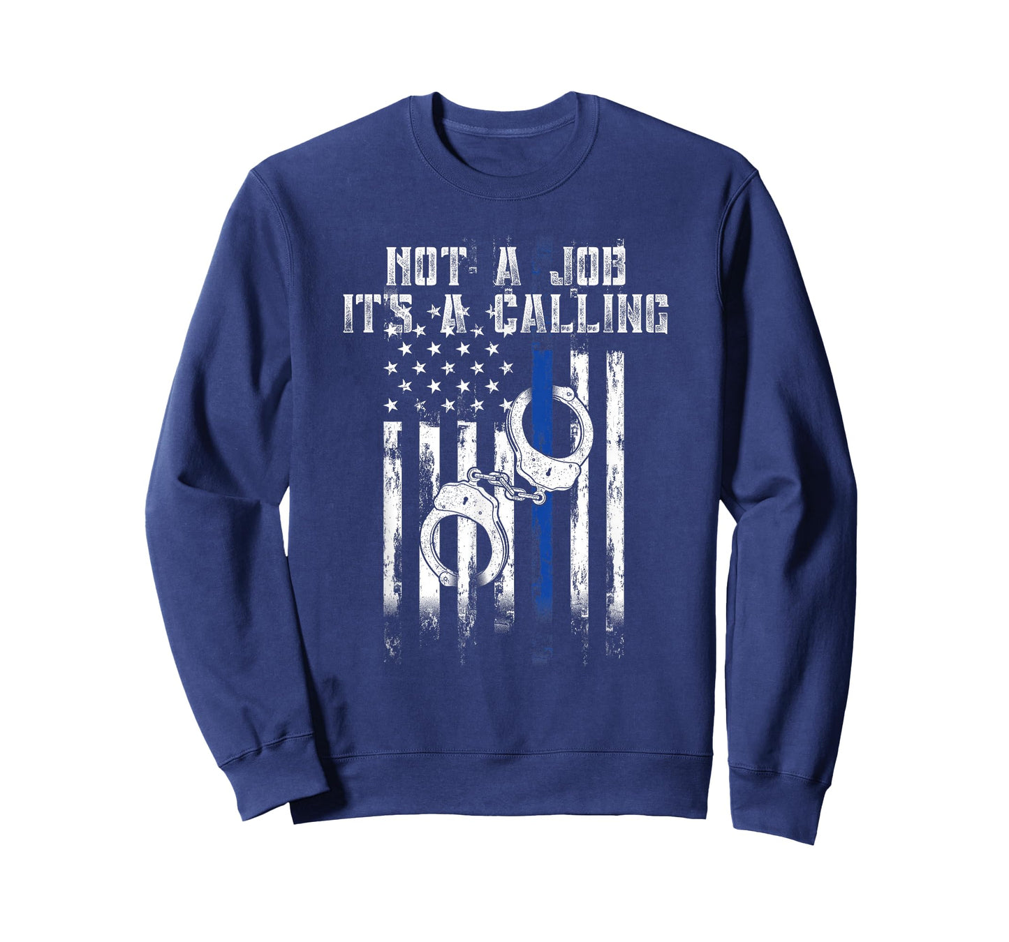 It's Not a Job It's a Calling Police Law Enforcement Gifts T-Shirt
